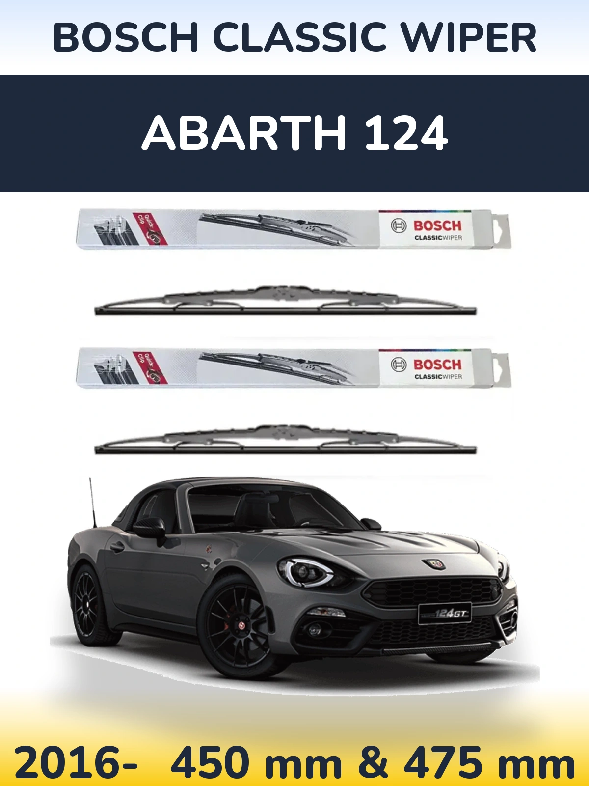Front wiper blade set BOSCH Classic Wiper 450 & 475 mm for Abarth 124 2016-2026