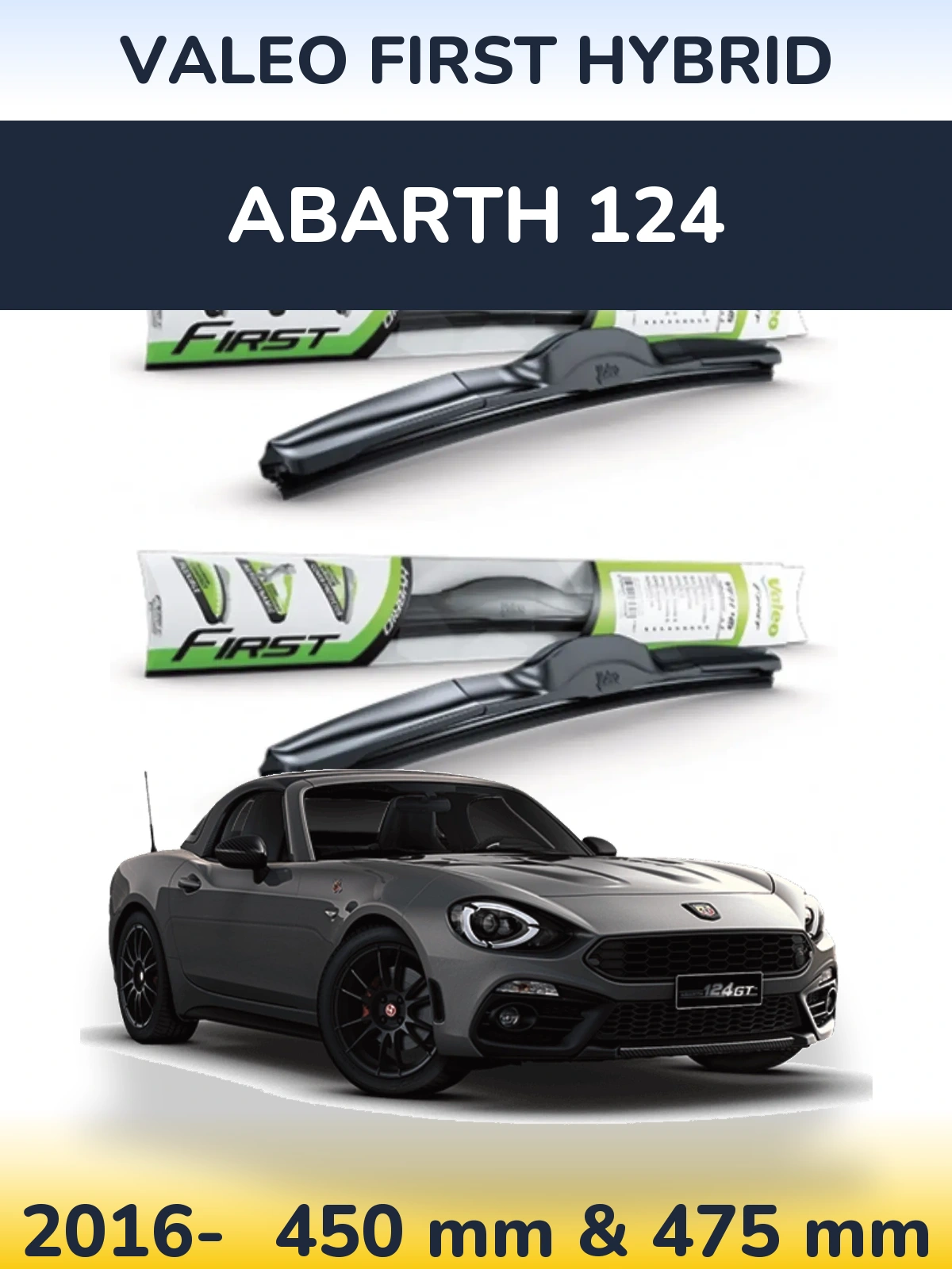 Torkarblad Valeo First Hybrid för Abarth 124