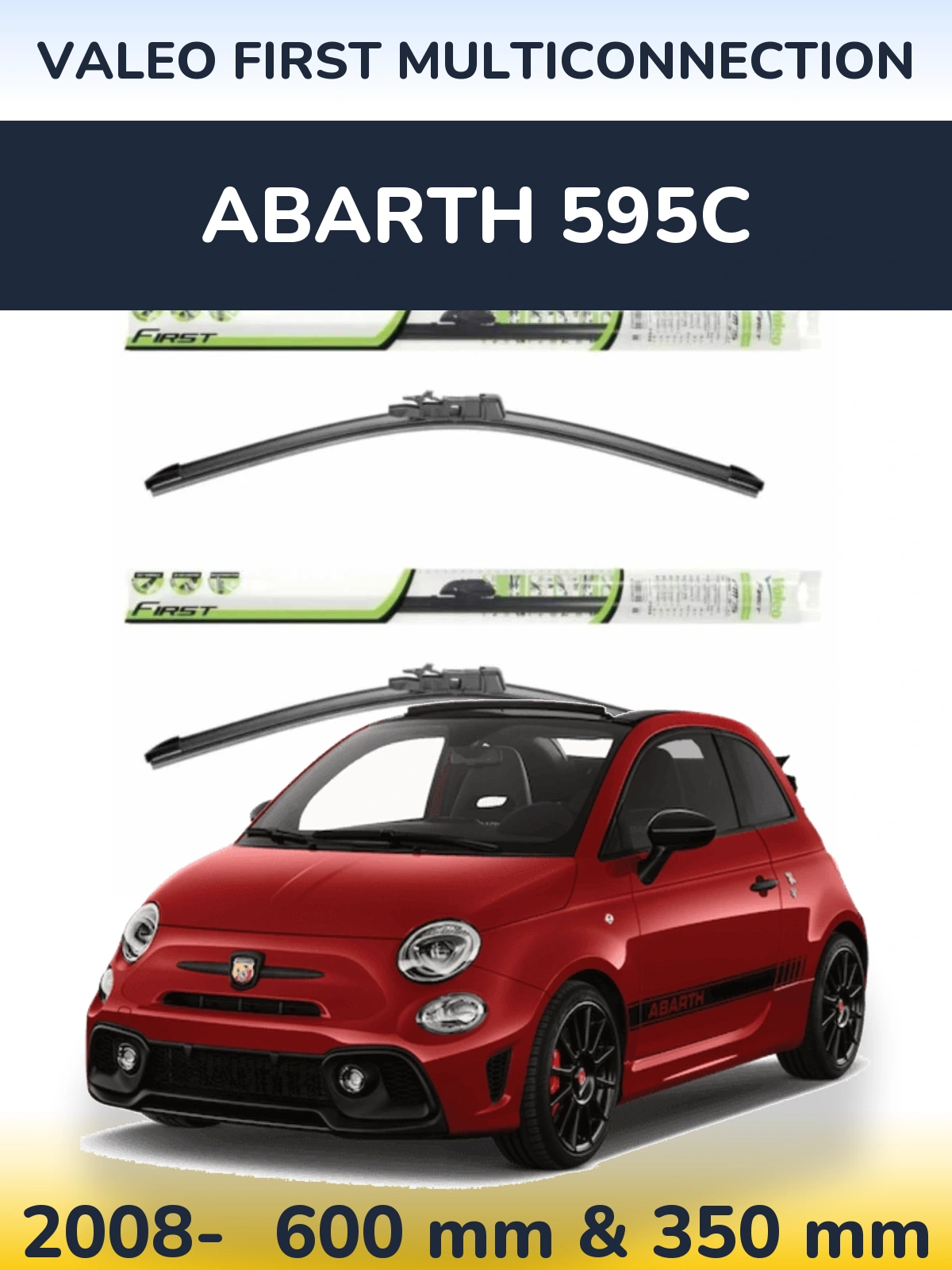 Torkarblad Valeo First MultiConnection för Abarth 595C