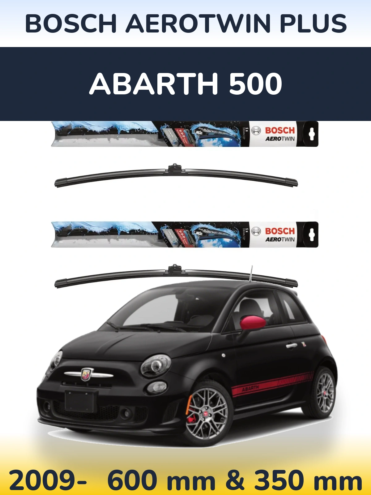 Torkarblad BOSCH AeroTwin Plus för Abarth 500