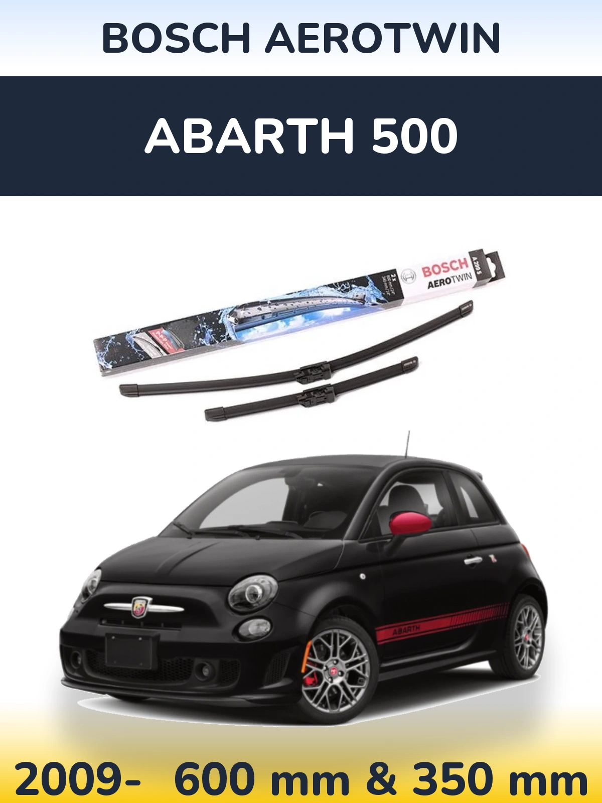 Torkarblad BOSCH AeroTwin för Abarth 500