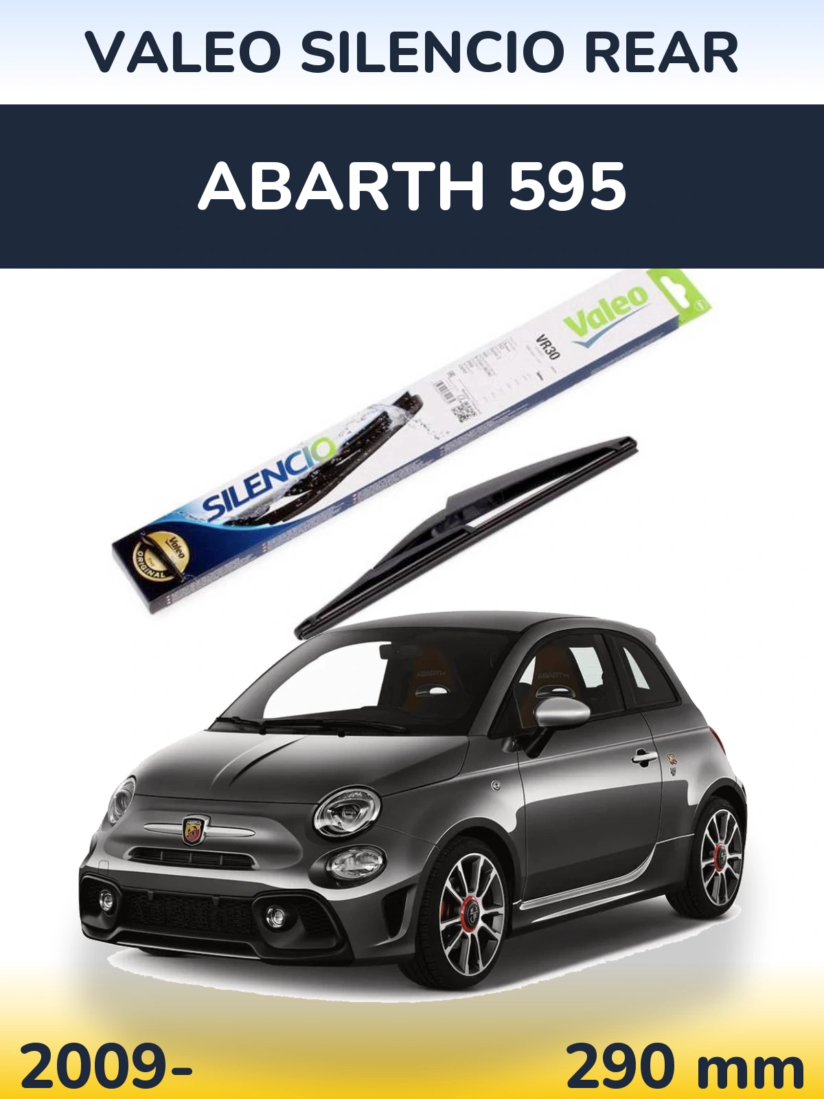 Torkarblad Valeo Silencio Rear för Abarth 595