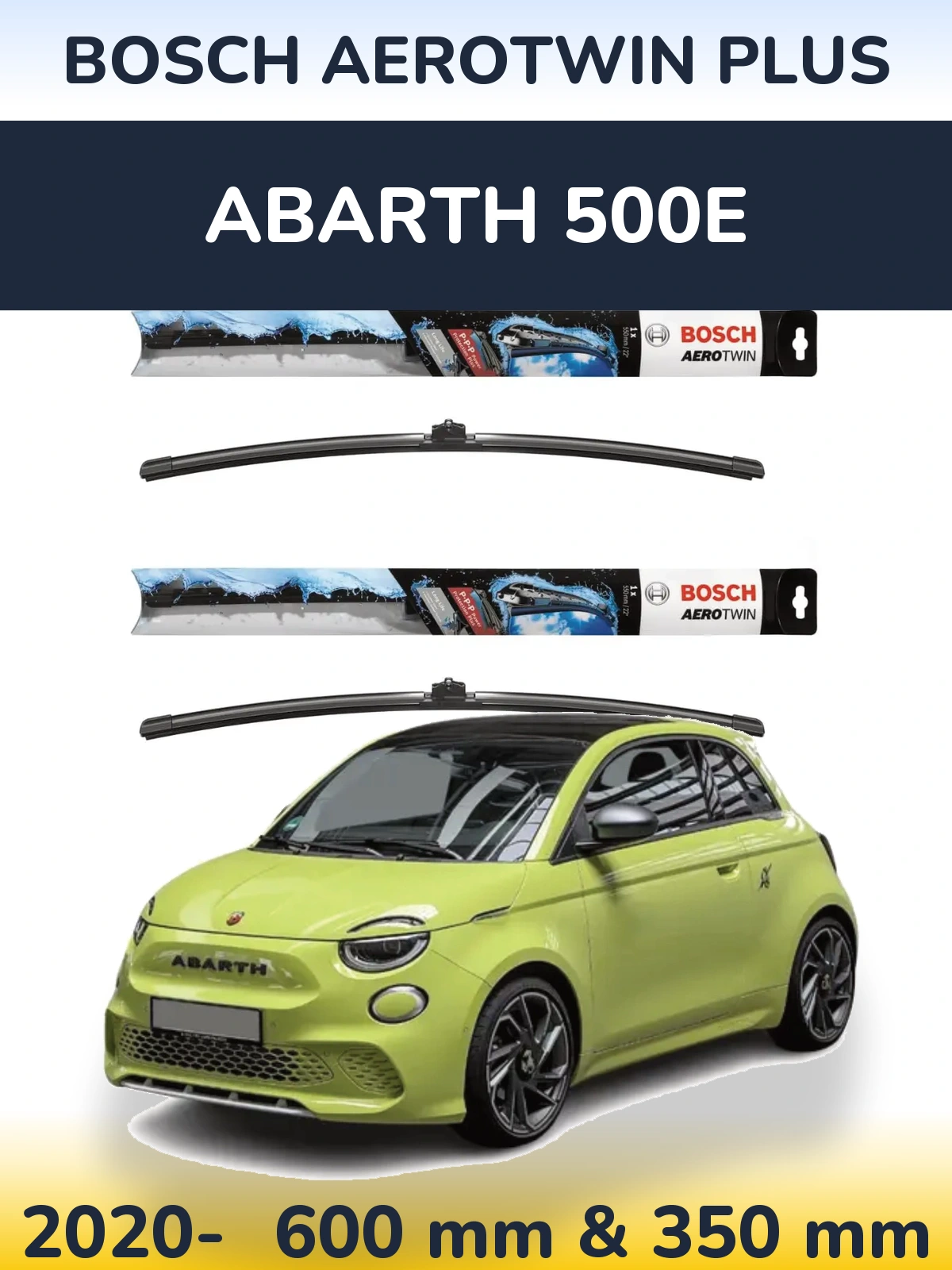 Torkarblad BOSCH AeroTwin Plus för Abarth 500e