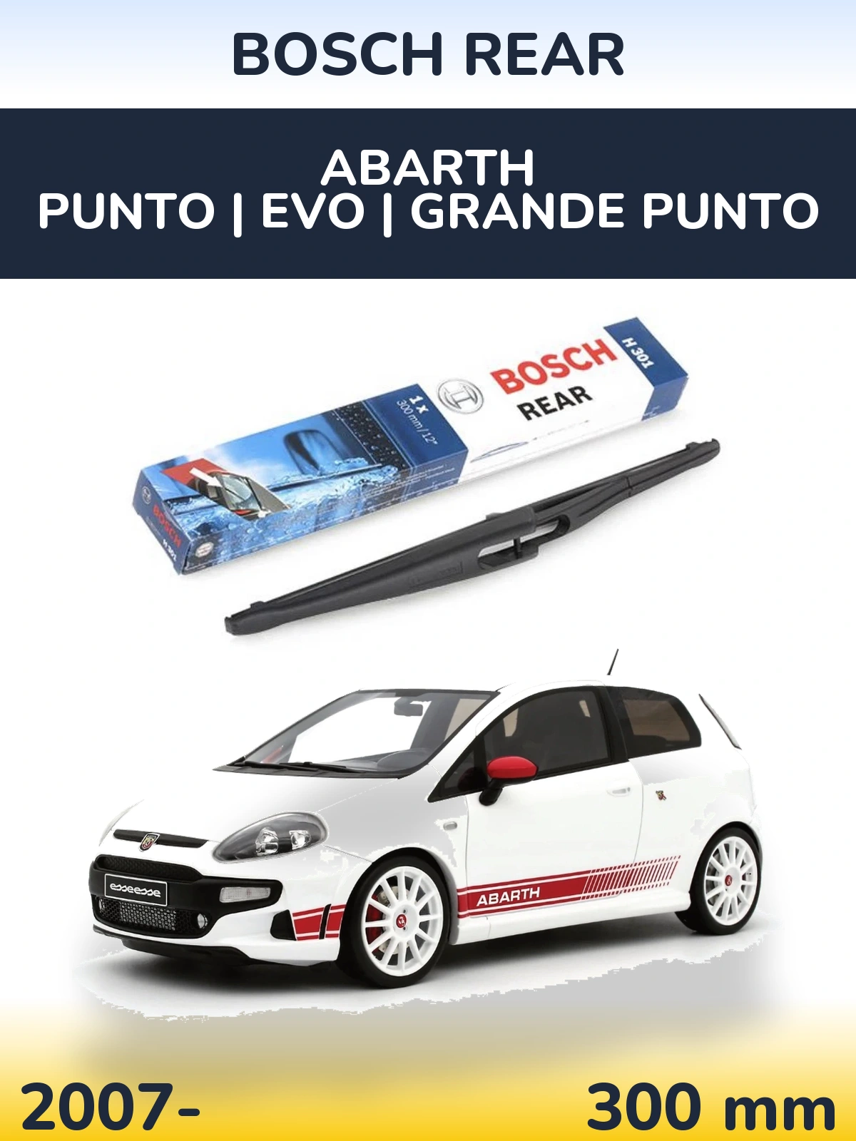 Torkarblad BOSCH Rear för Abarth Punto | Evo | Grande Punto