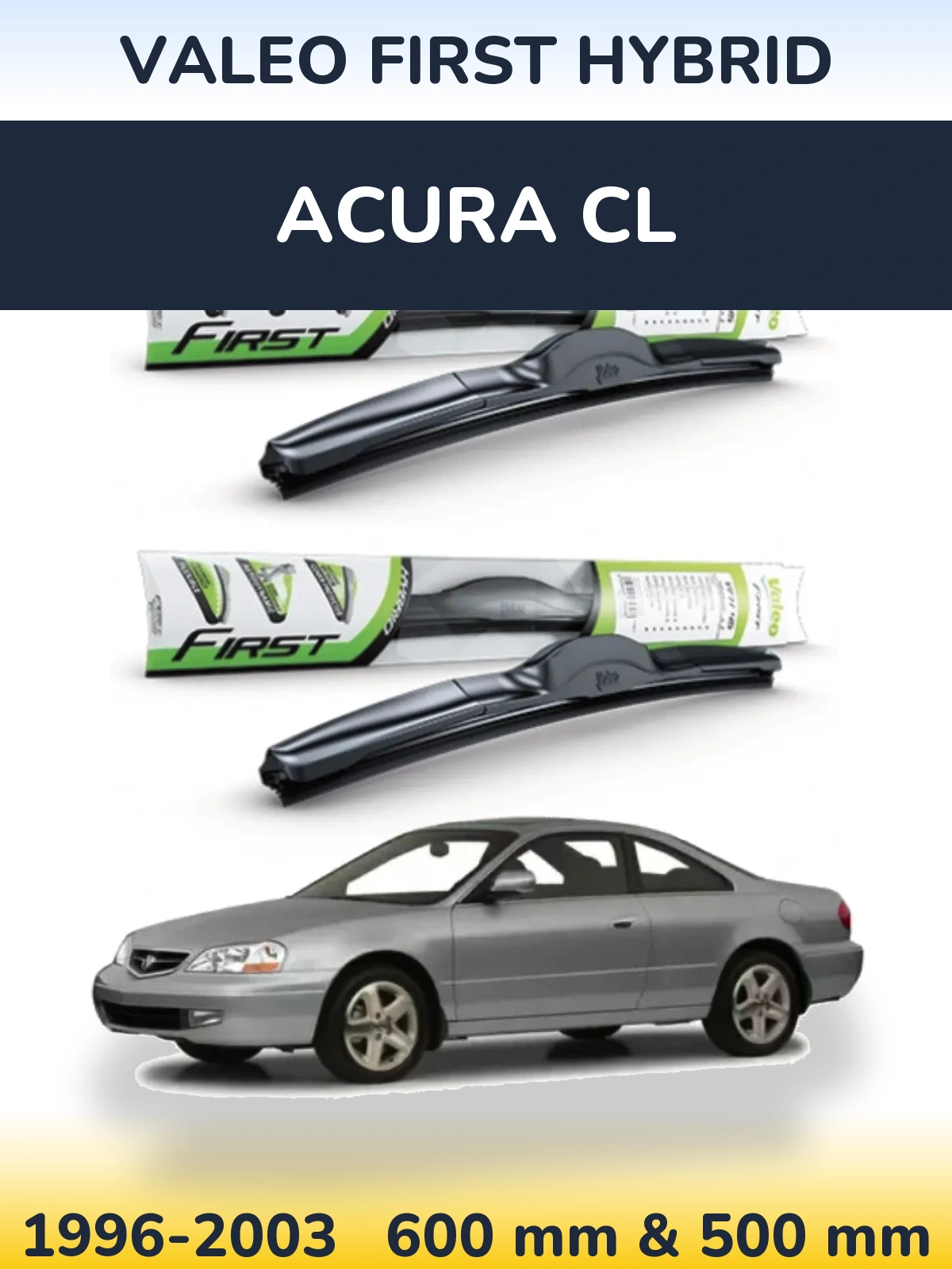 Torkarblad Valeo First Hybrid för Acura CL