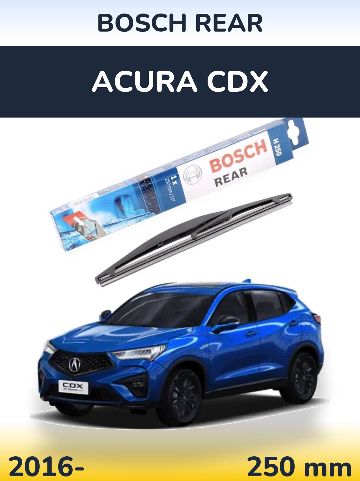 Torkarblad BOSCH Rear för Acura CDX