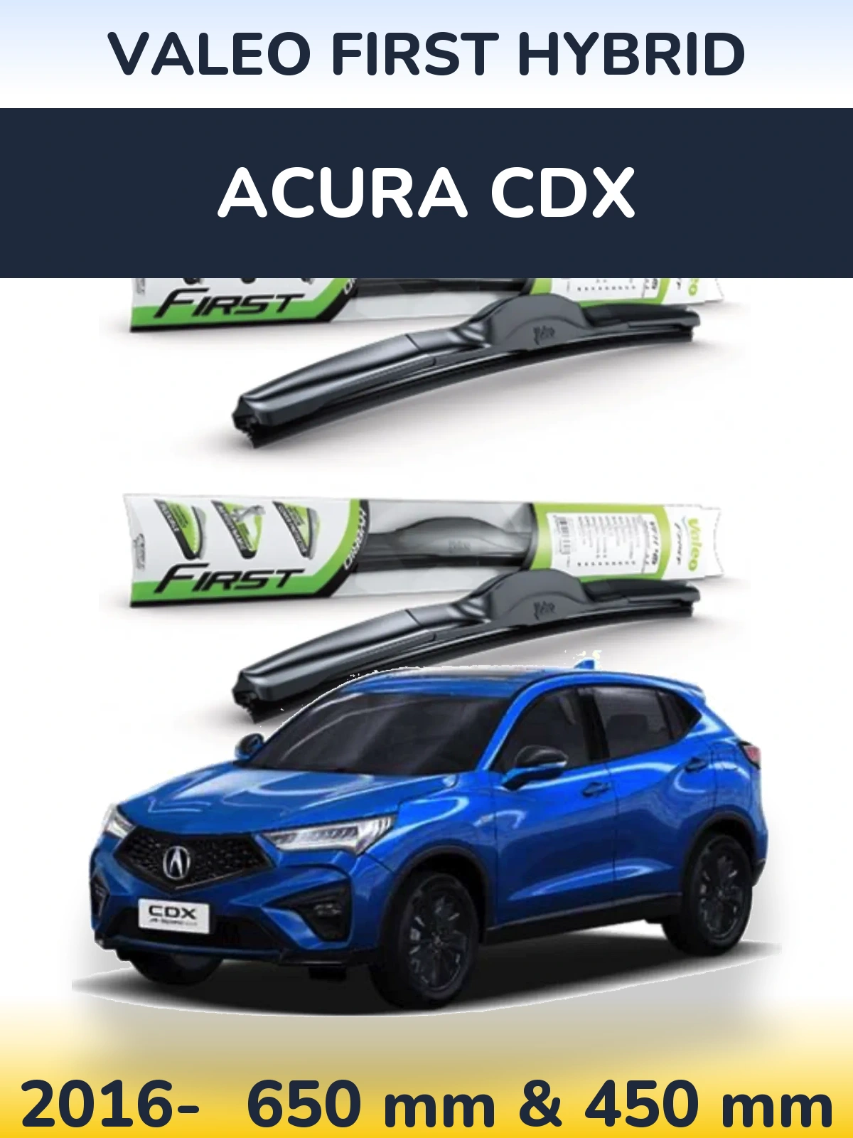 Torkarblad Valeo First Hybrid för Acura CDX