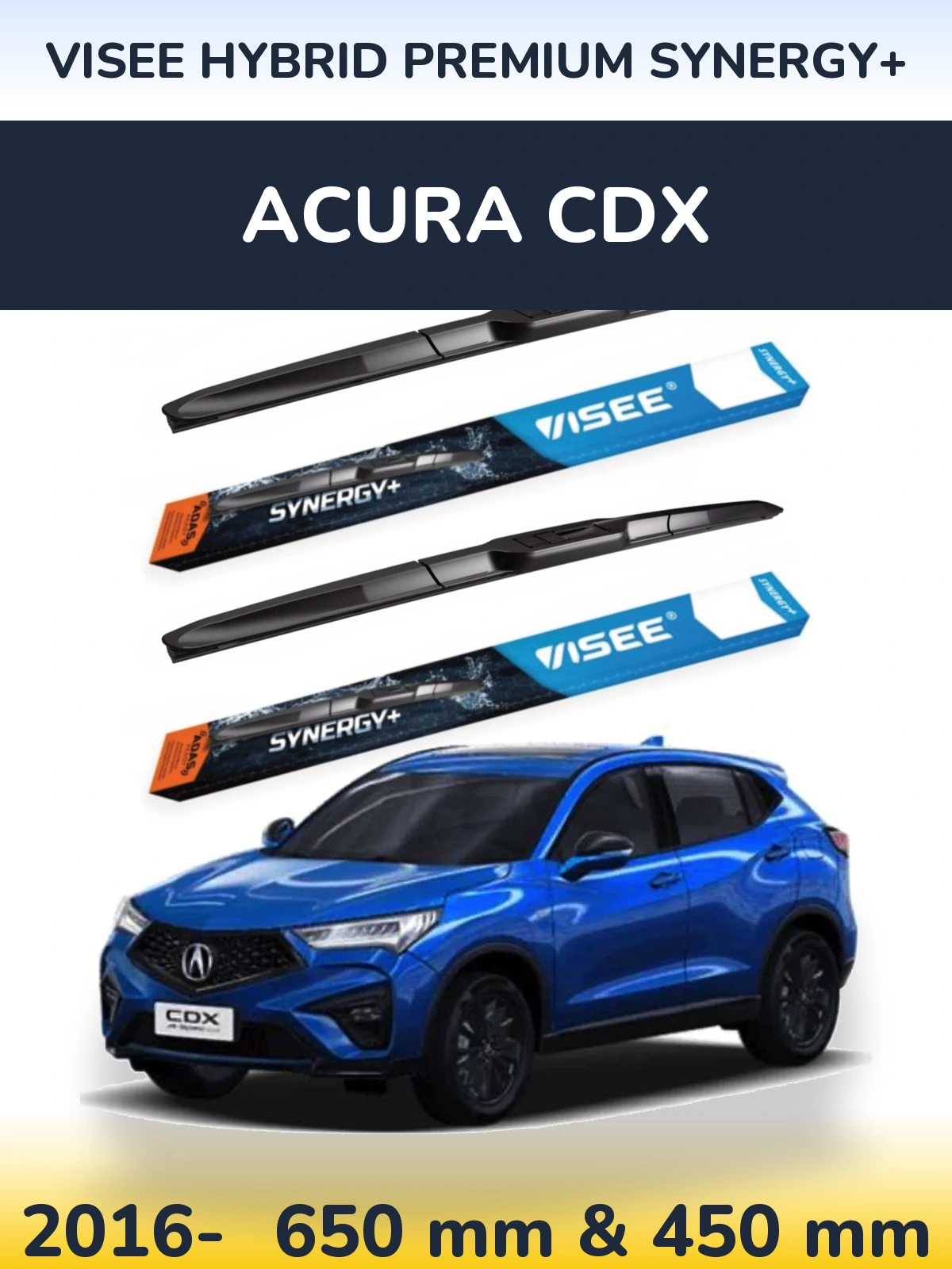 Torkarblad VISEE HYBRID PREMIUM SYNERGY+ för Acura CDX