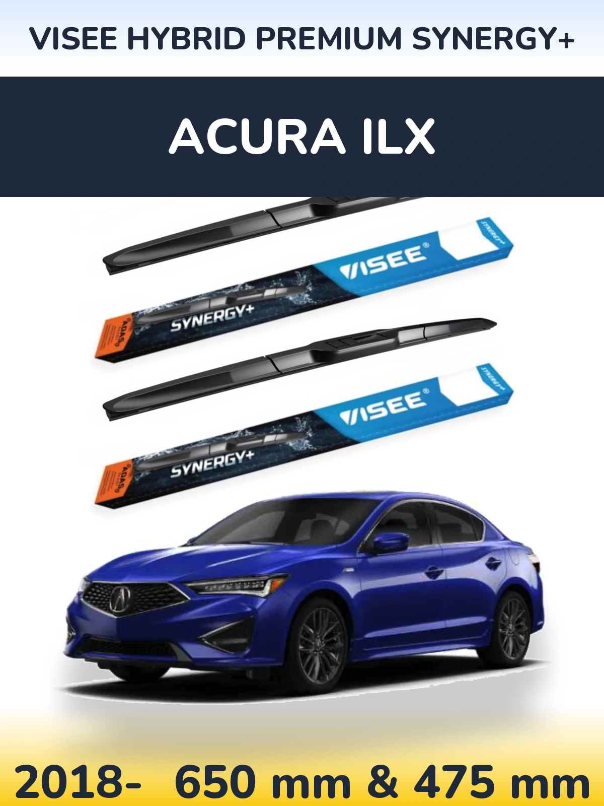 Front wiper blade set VISEE HYBRID PREMIUM SYNERGY+ 650 & 475 mm for Acura ILX 2018-2026