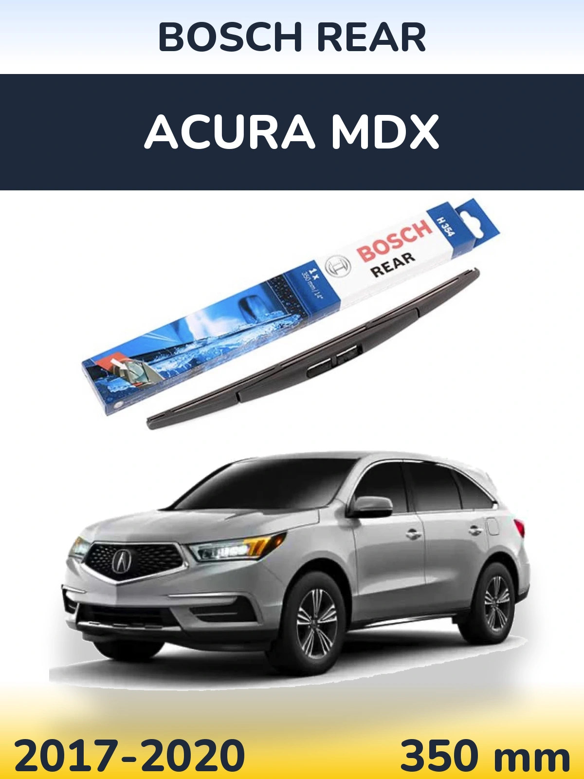 Torkarblad BOSCH Rear för Acura MDX