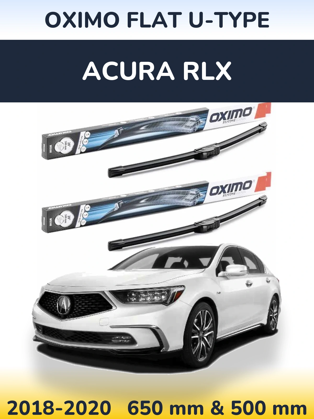 Комплект передніх щіток Oximo Flat U-type 650 & 500 мм для Acura RLX 2018-2020