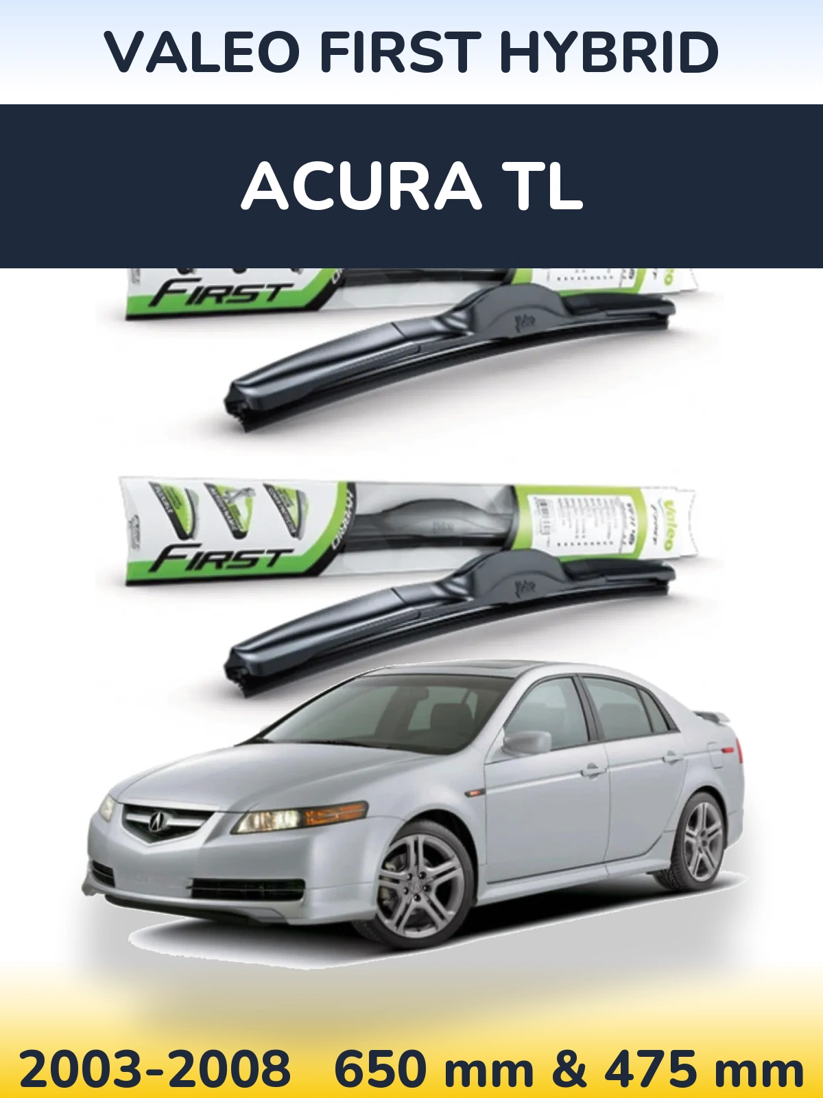 Torkarblad Valeo First Hybrid för Acura TL