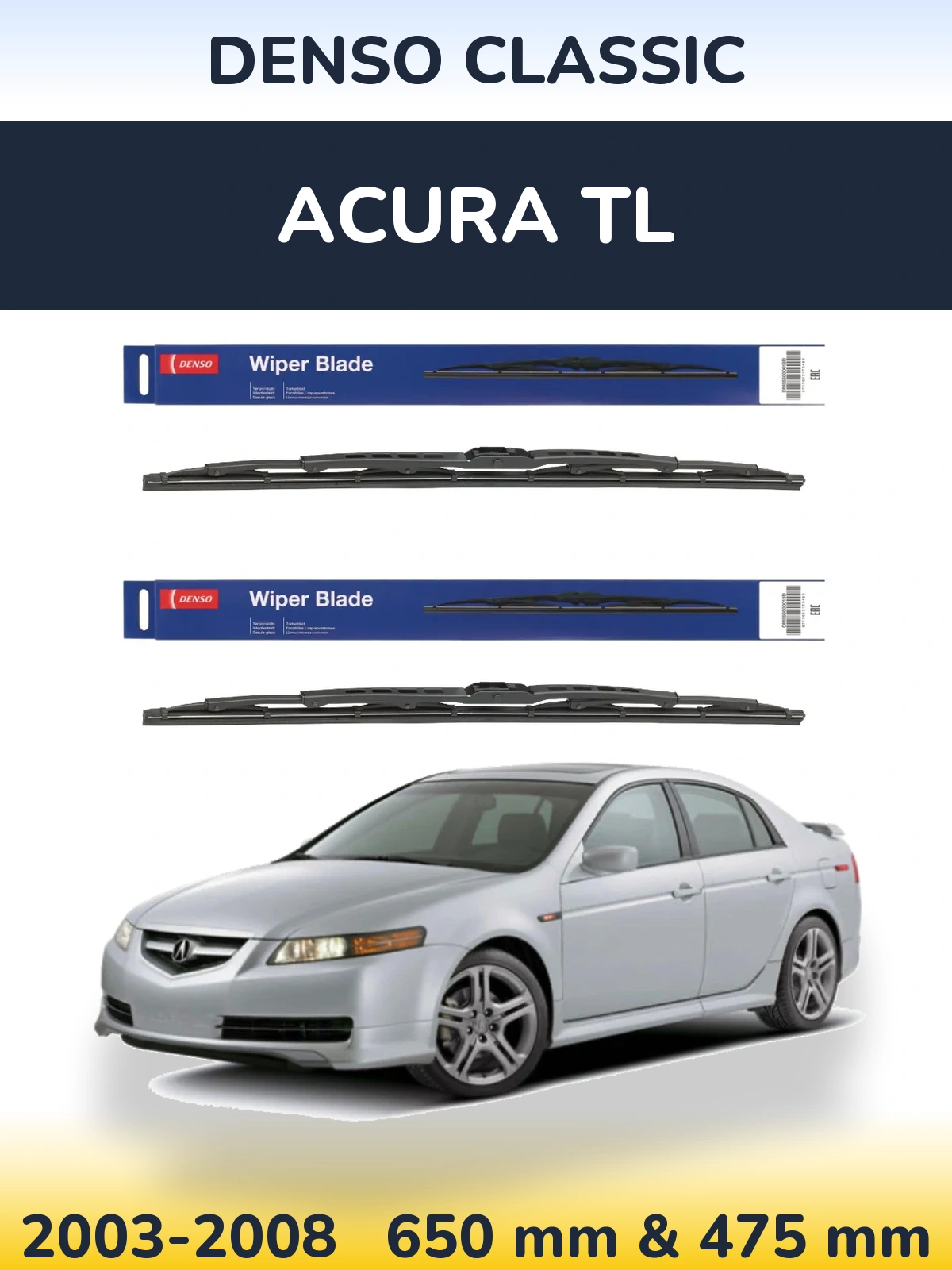 Комплект передніх щіток Denso Classic 650 & 475 мм для Acura TL 2003-2008
