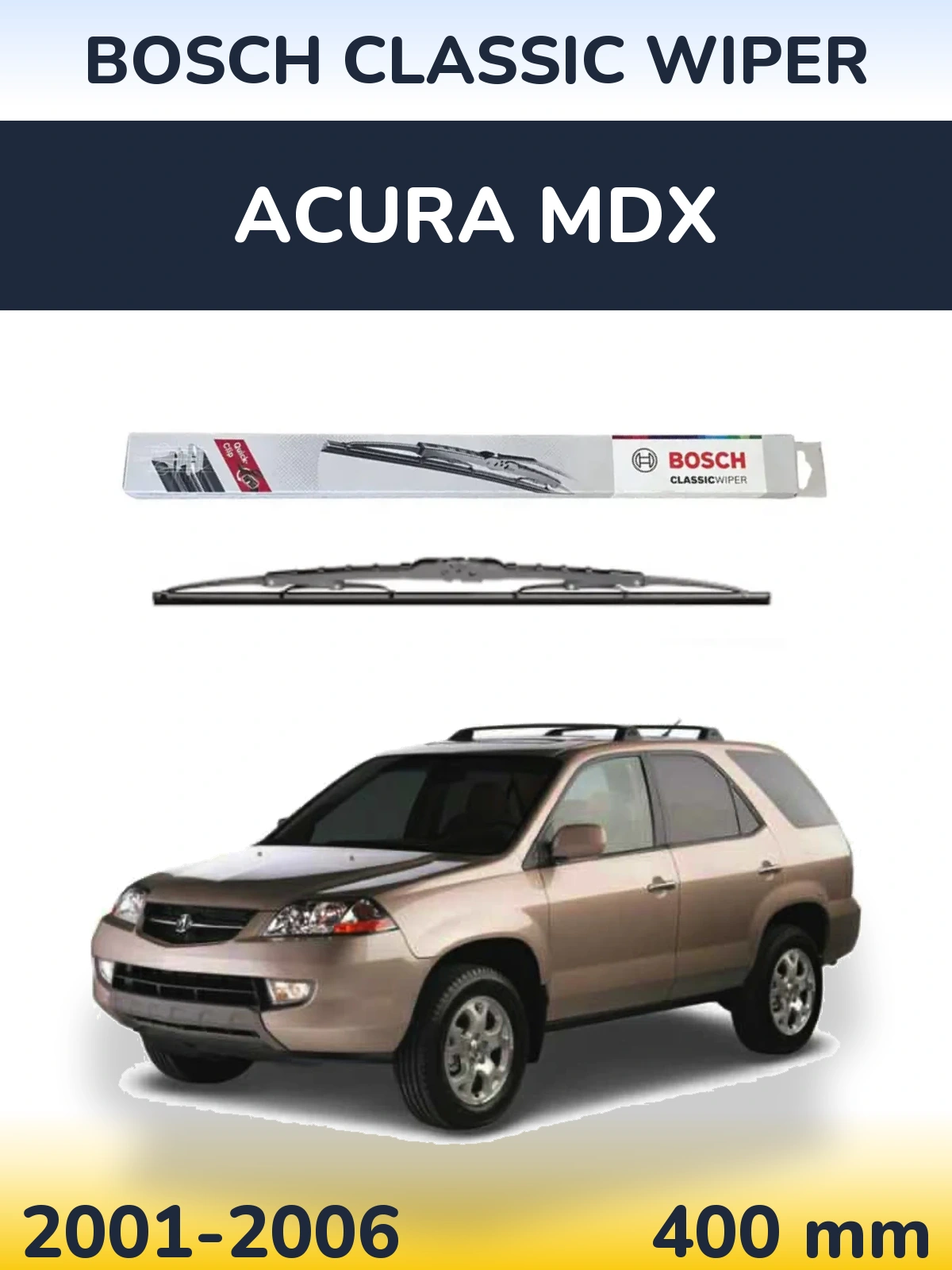 Torkarblad BOSCH Classic Wiper för Acura MDX