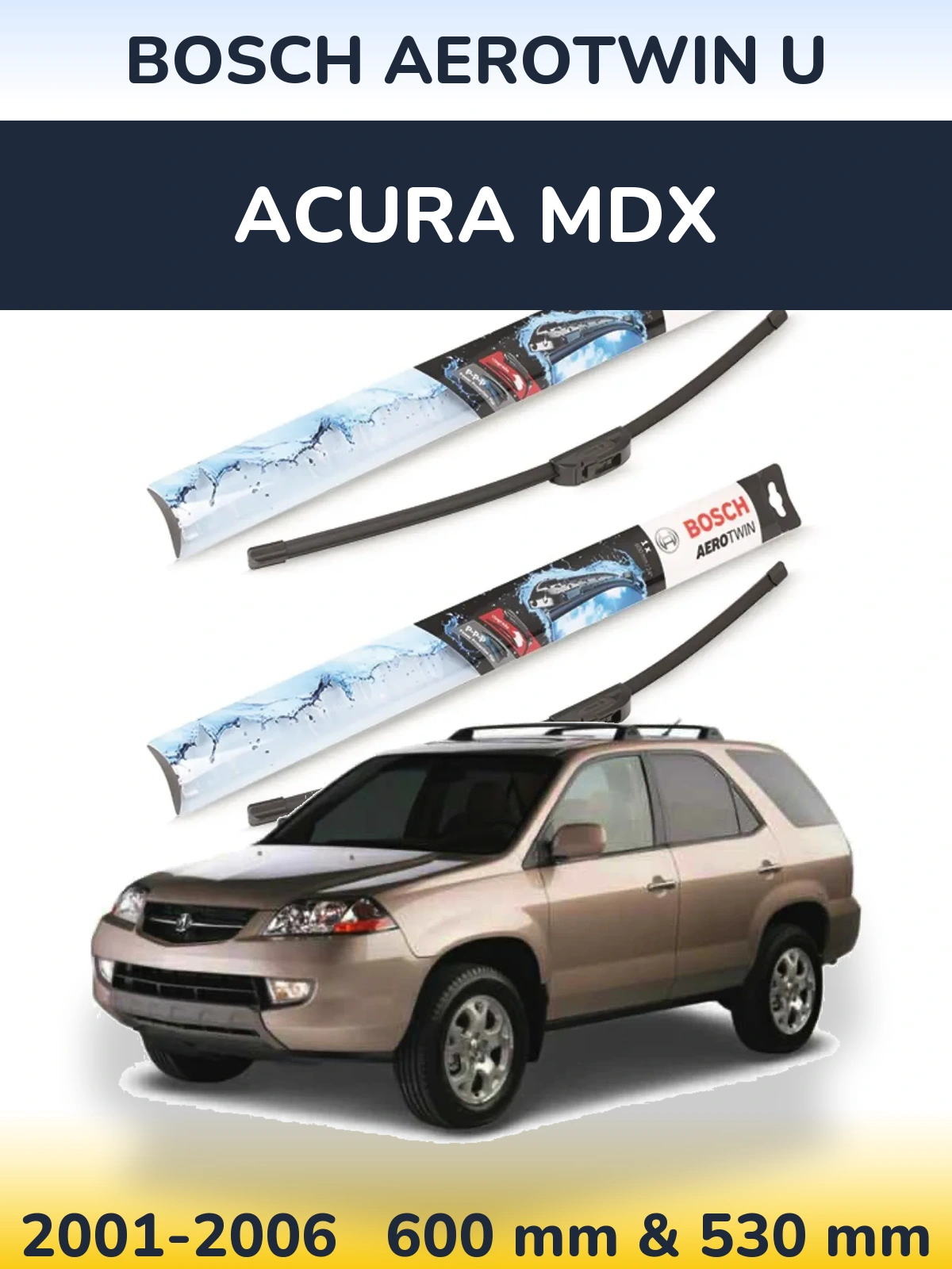 Torkarblad BOSCH AeroTwin U för Acura MDX