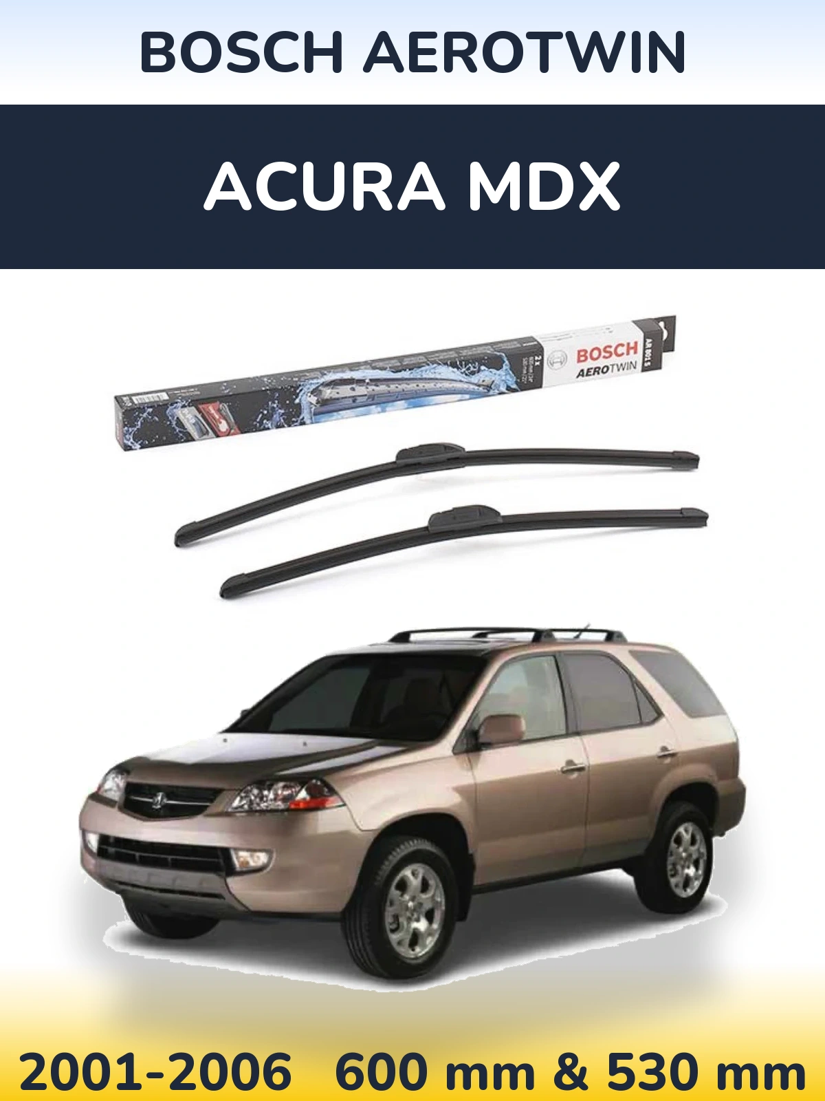 Torkarblad BOSCH AeroTwin för Acura MDX