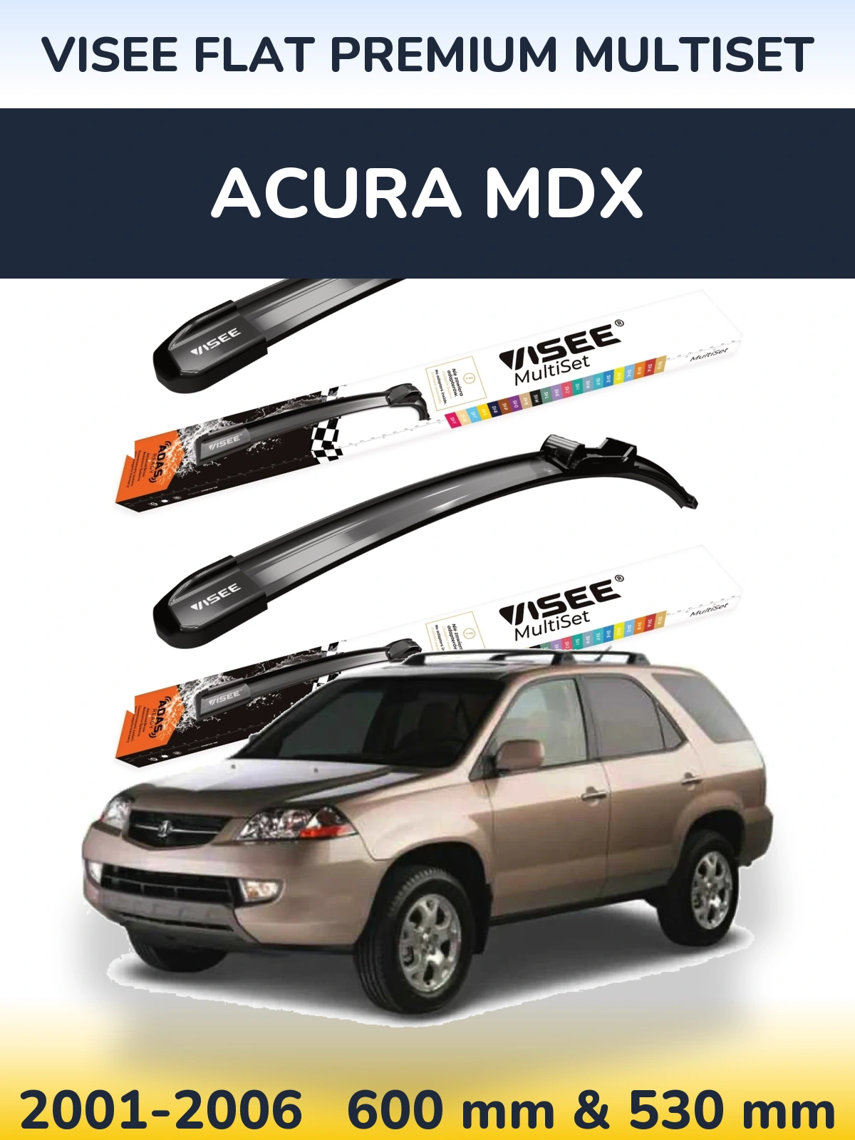 Torkarblad VISEE FLAT PREMIUM MultiSet för Acura MDX