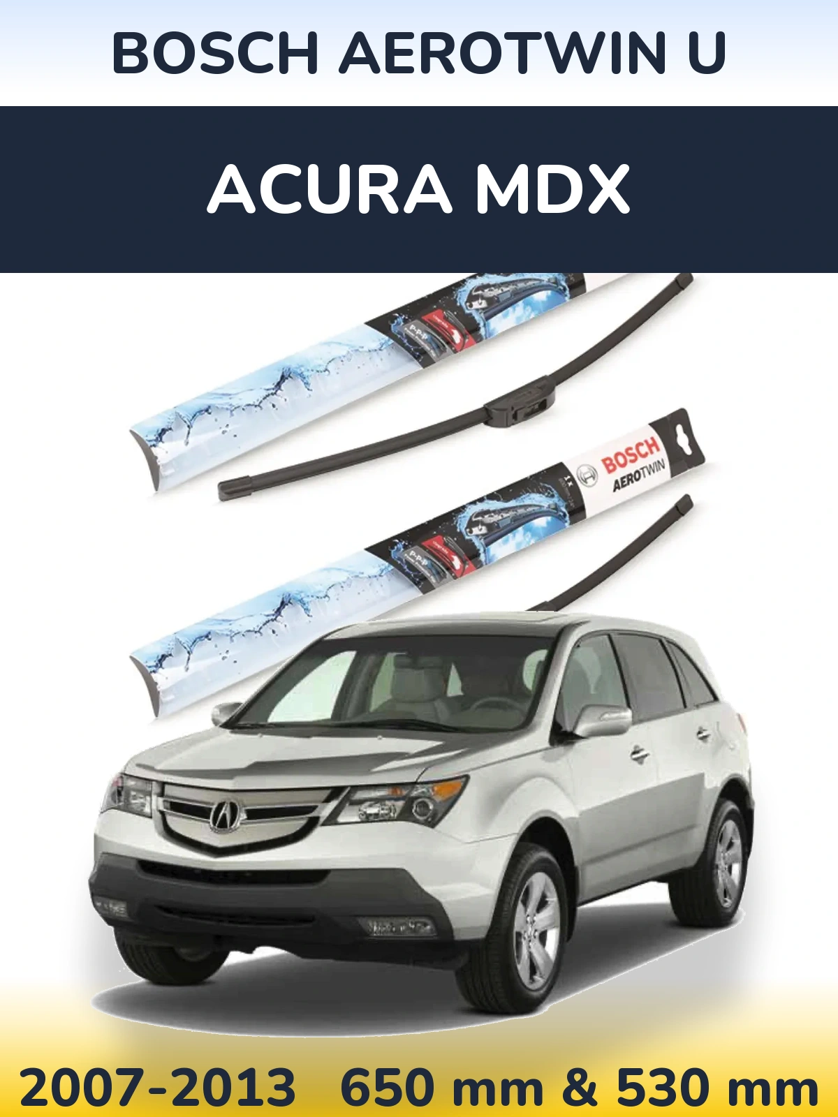 Torkarblad BOSCH AeroTwin U för Acura MDX