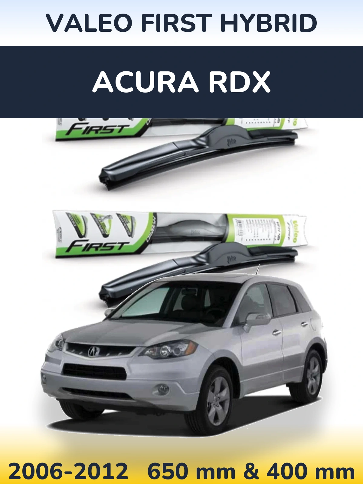 Torkarblad Valeo First Hybrid för Acura RDX
