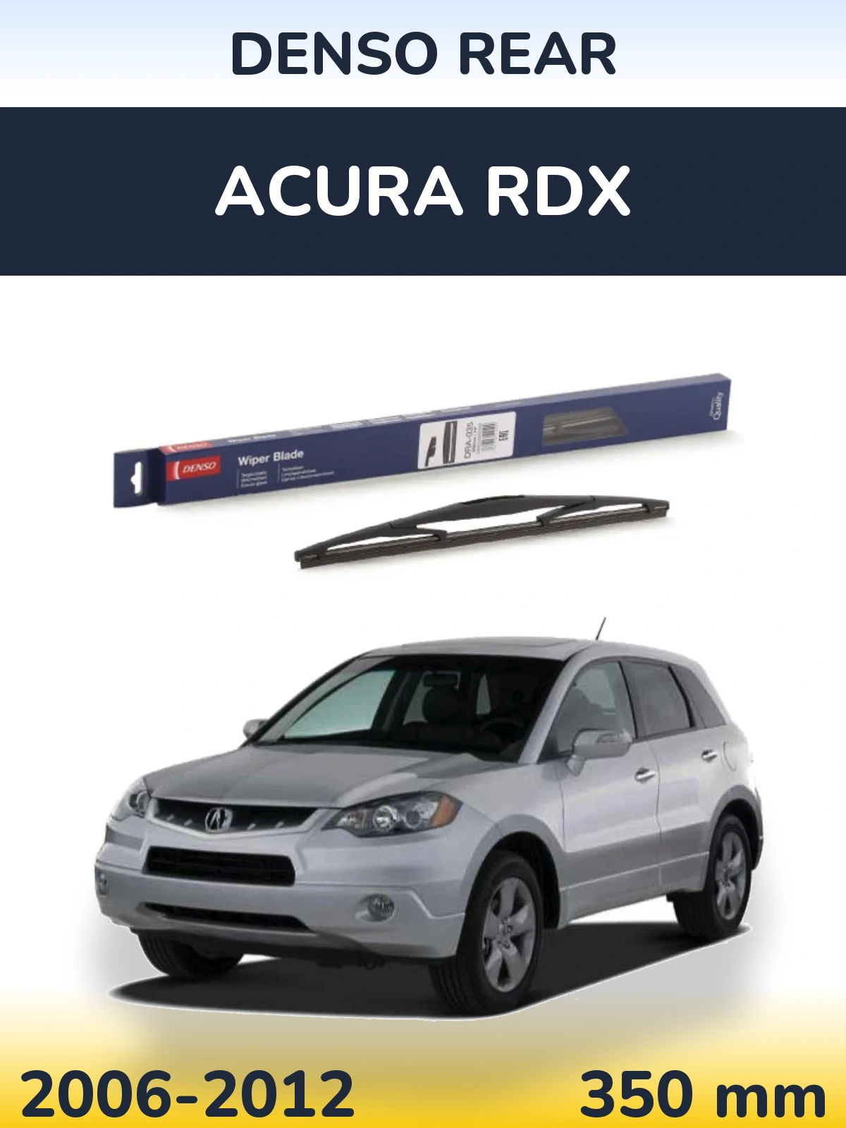 Torkarblad Denso Rear för Acura RDX