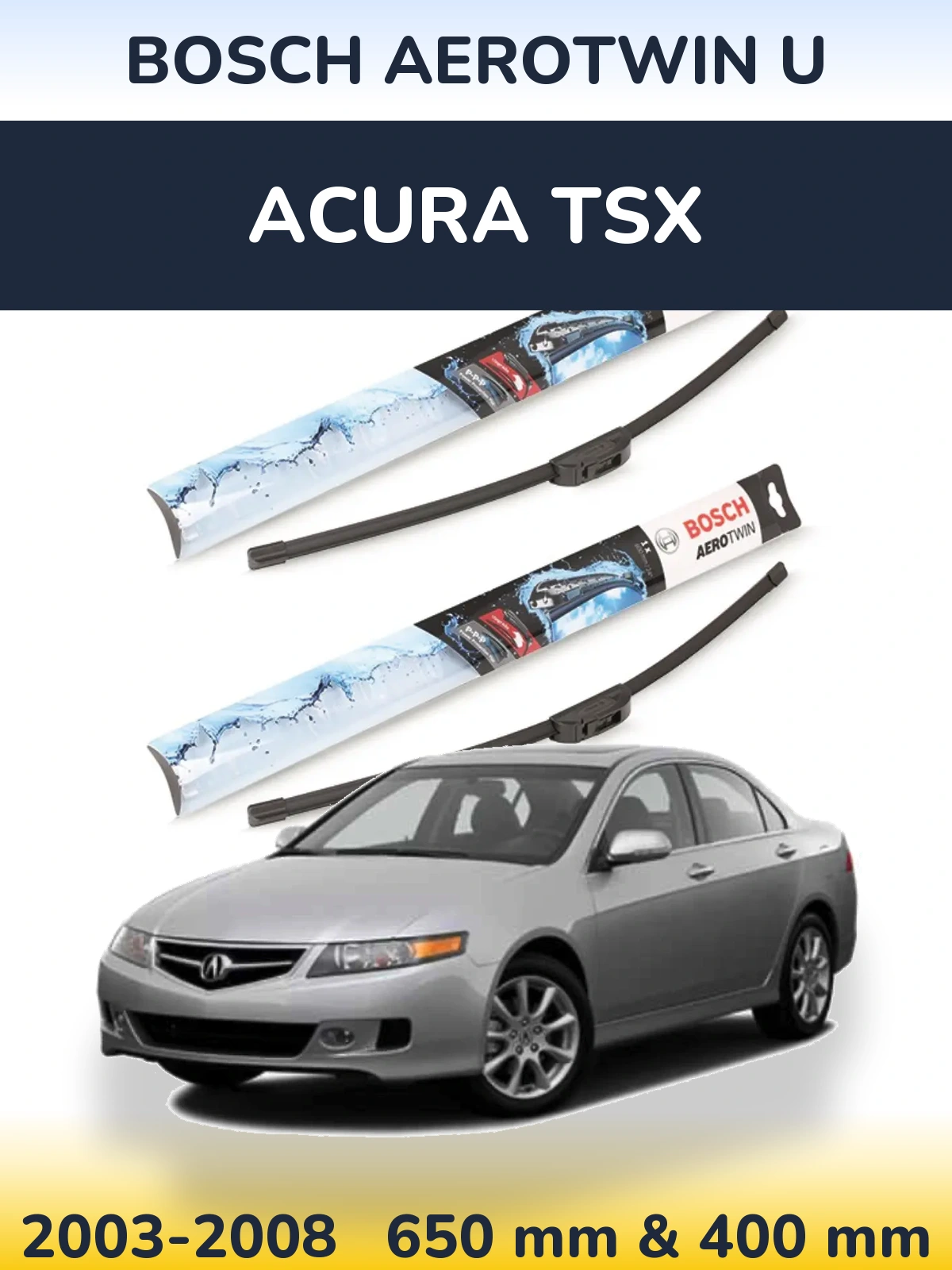 Torkarblad BOSCH AeroTwin U för Acura TSX