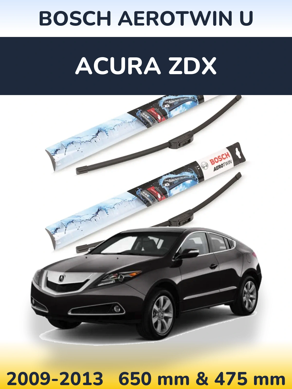 Torkarblad BOSCH AeroTwin U för Acura ZDX