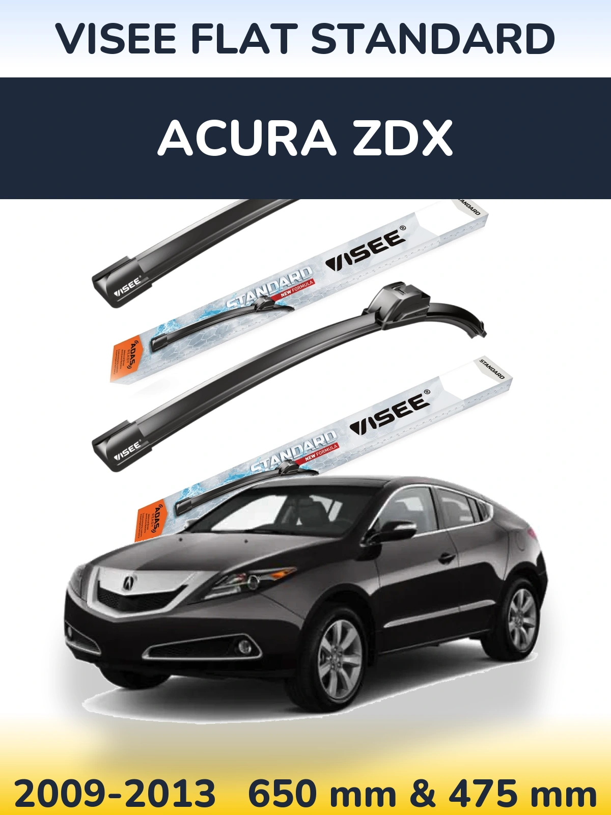 Комплект передніх щіток VISEE FLAT STANDARD 650 & 475 мм для Acura ZDX 2009-2013