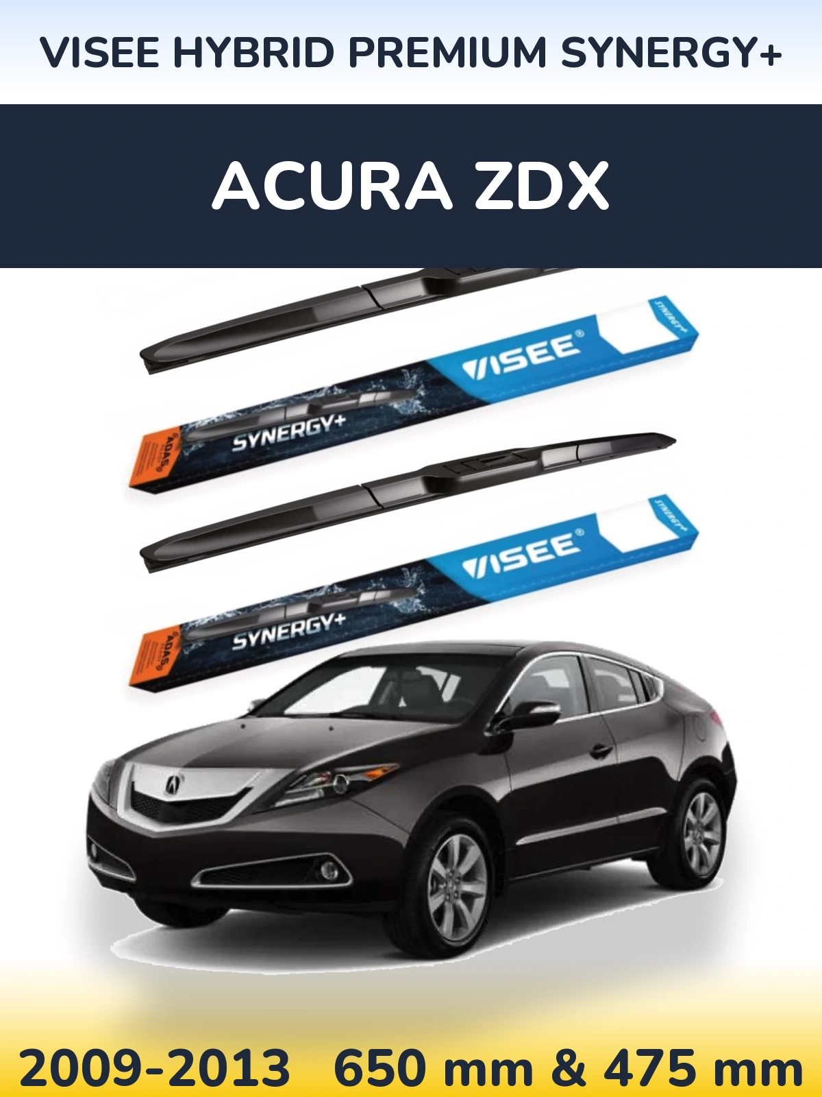 Torkarblad VISEE HYBRID PREMIUM SYNERGY+ för Acura ZDX