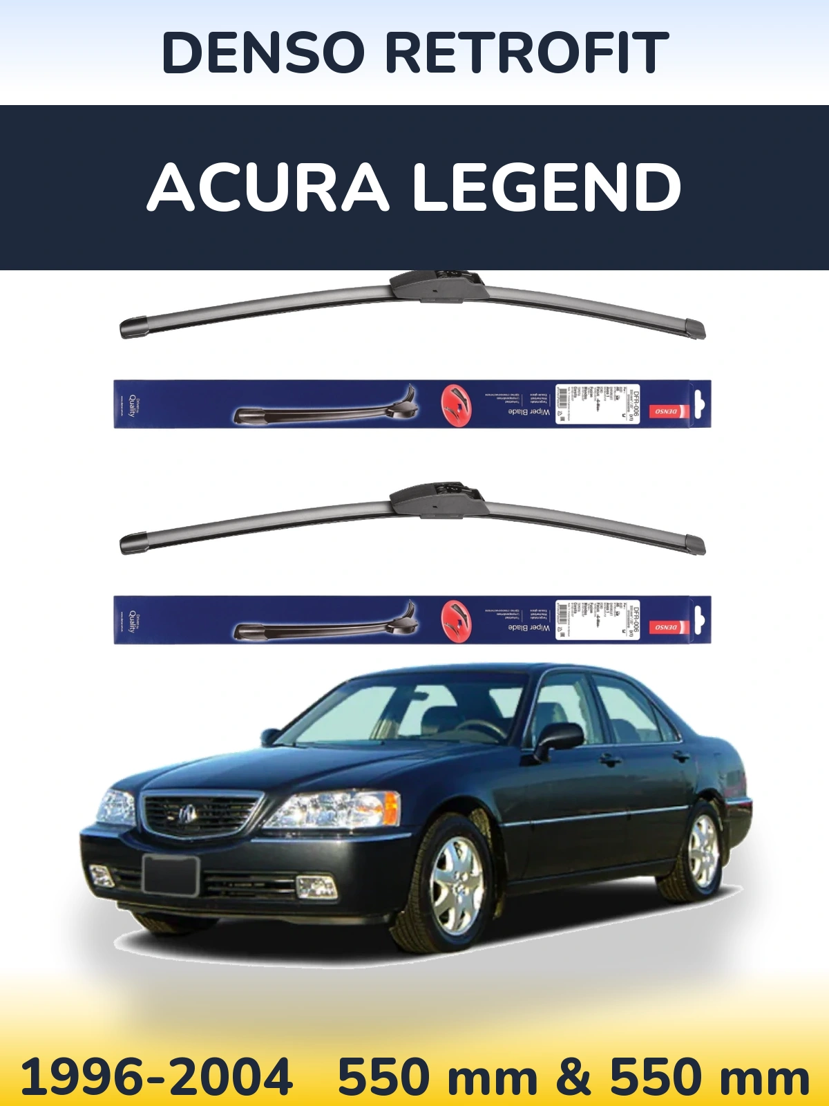 Комплект передніх щіток Denso Retrofit 550 & 550 мм для Acura Legend 1996-2004