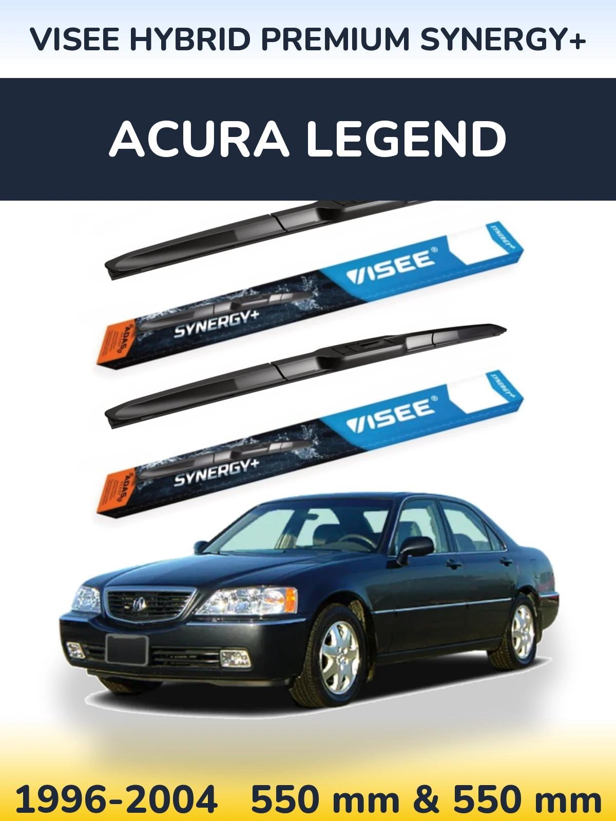 Torkarblad VISEE HYBRID PREMIUM SYNERGY+ för Acura Legend
