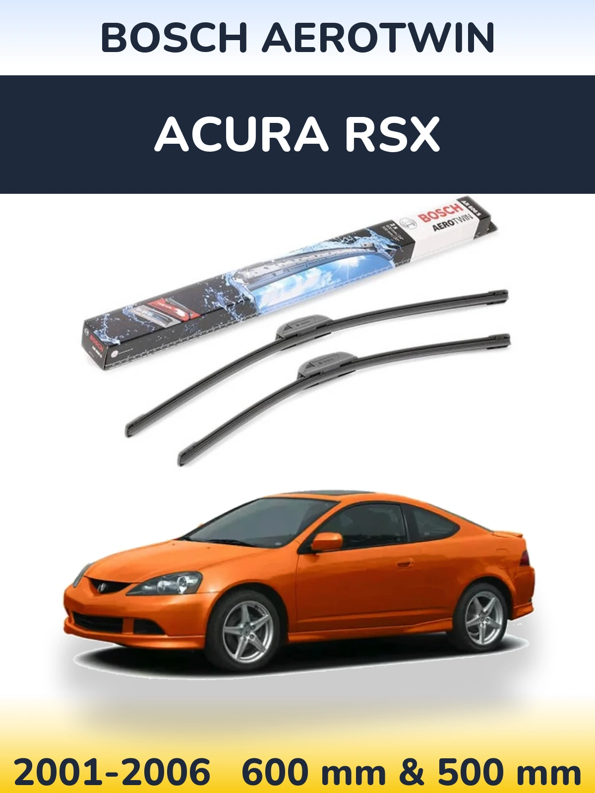 Torkarblad BOSCH AeroTwin för Acura RSX
