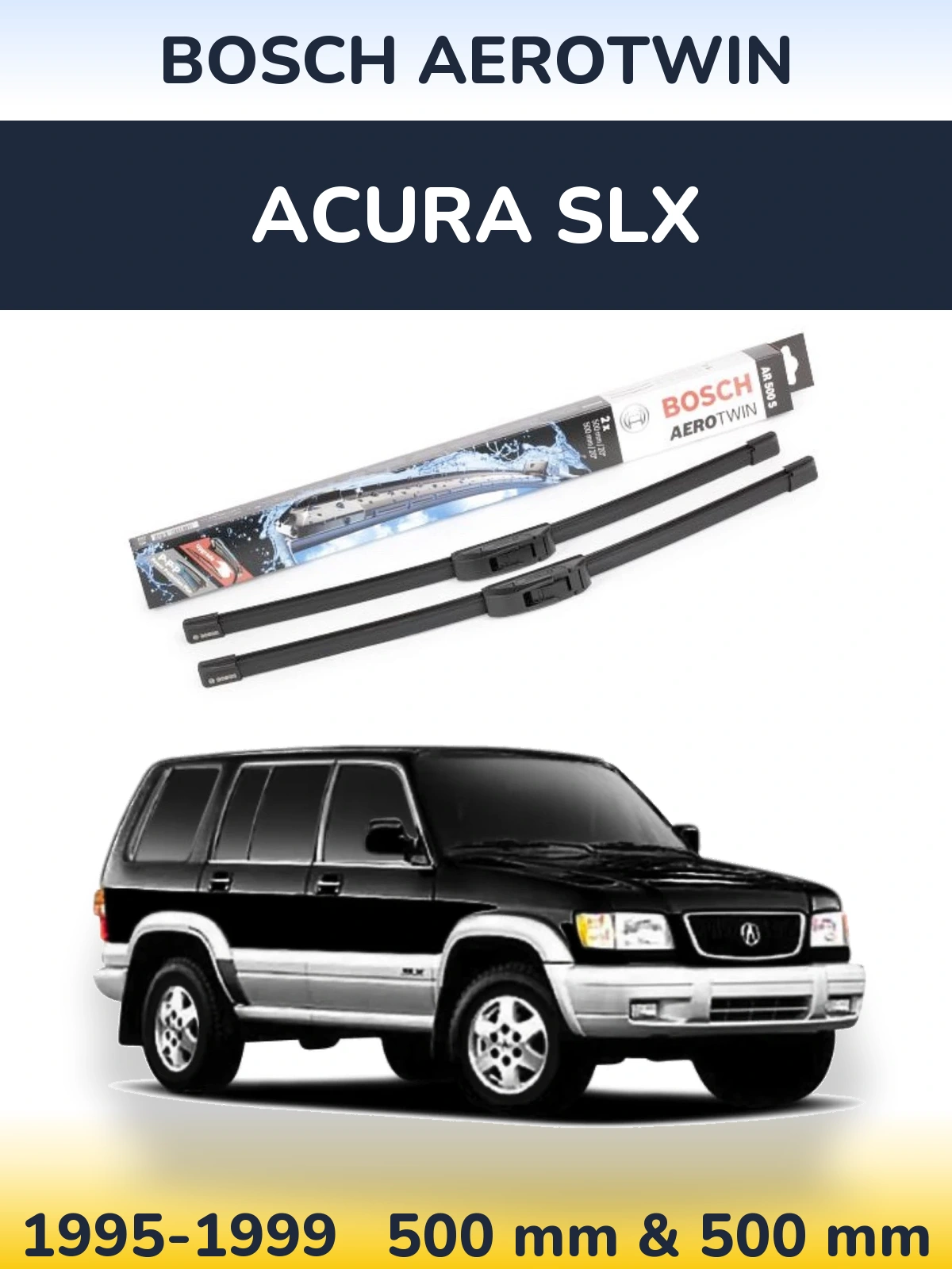 Torkarblad BOSCH AeroTwin för Acura SLX