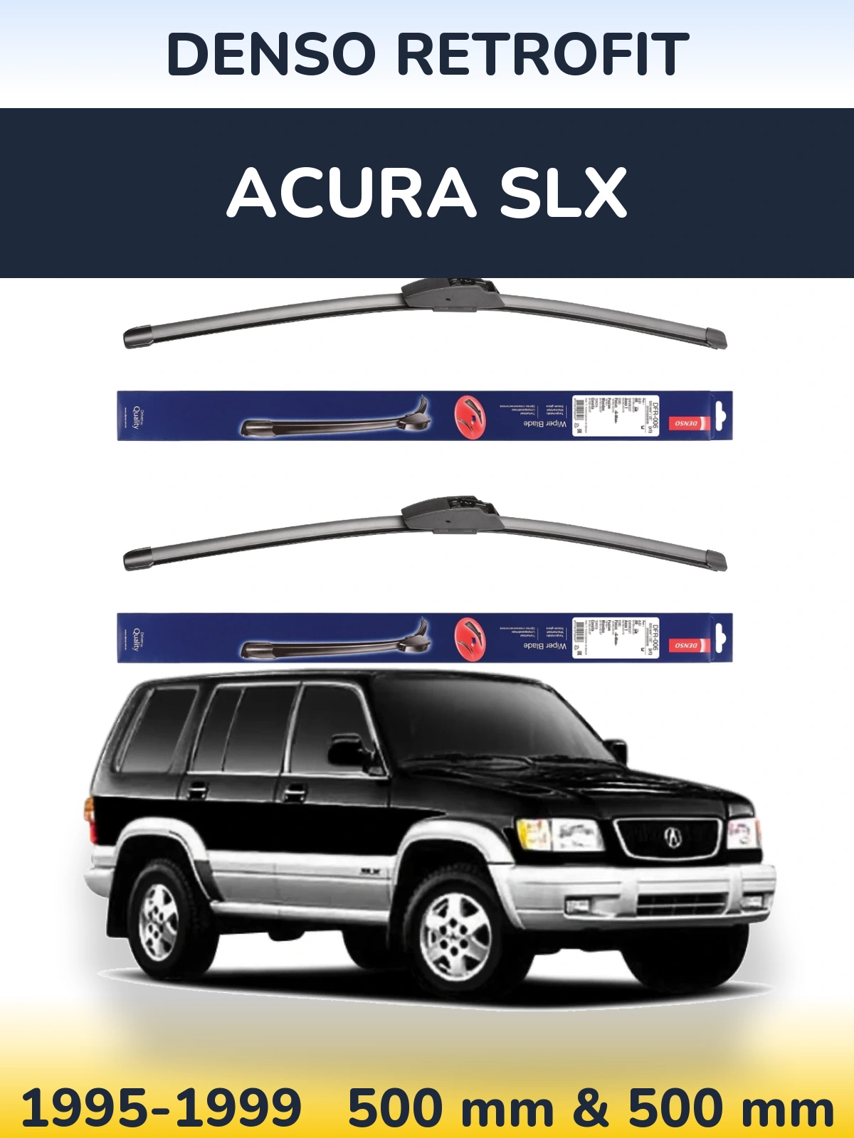 Комплект передних дворников Denso Retrofit 500 & 500 мм для Acura SLX 1995-1999