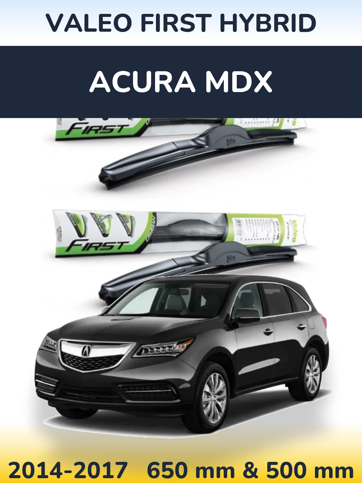 Torkarblad Valeo First Hybrid för Acura MDX