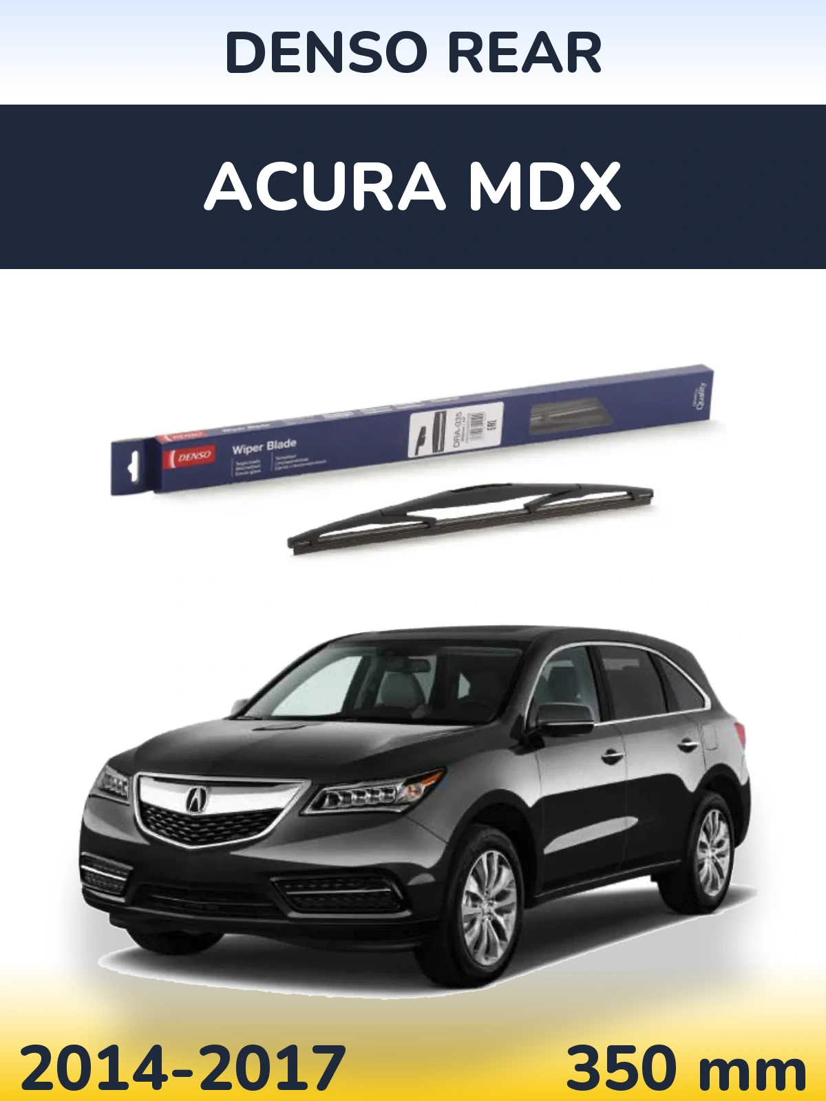 Torkarblad Denso Rear för Acura MDX