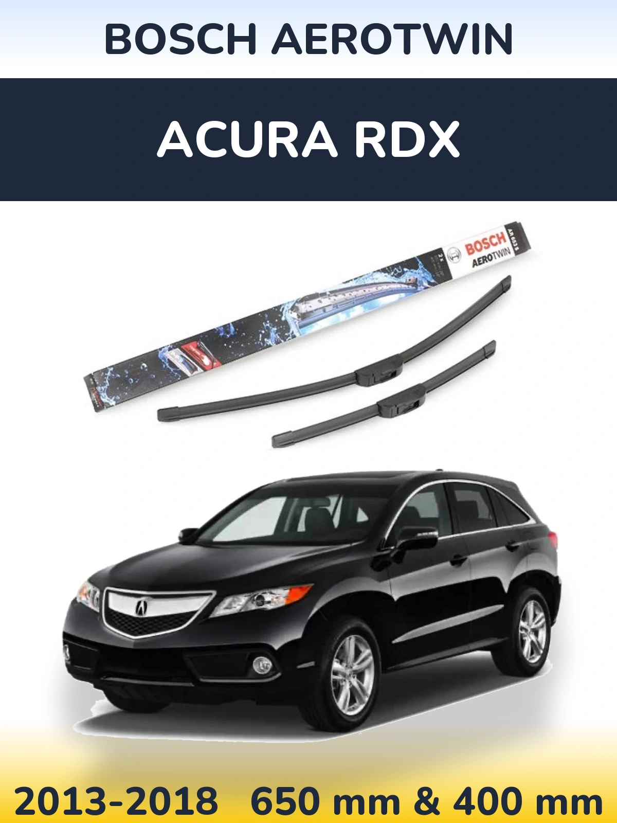Torkarblad BOSCH AeroTwin för Acura RDX