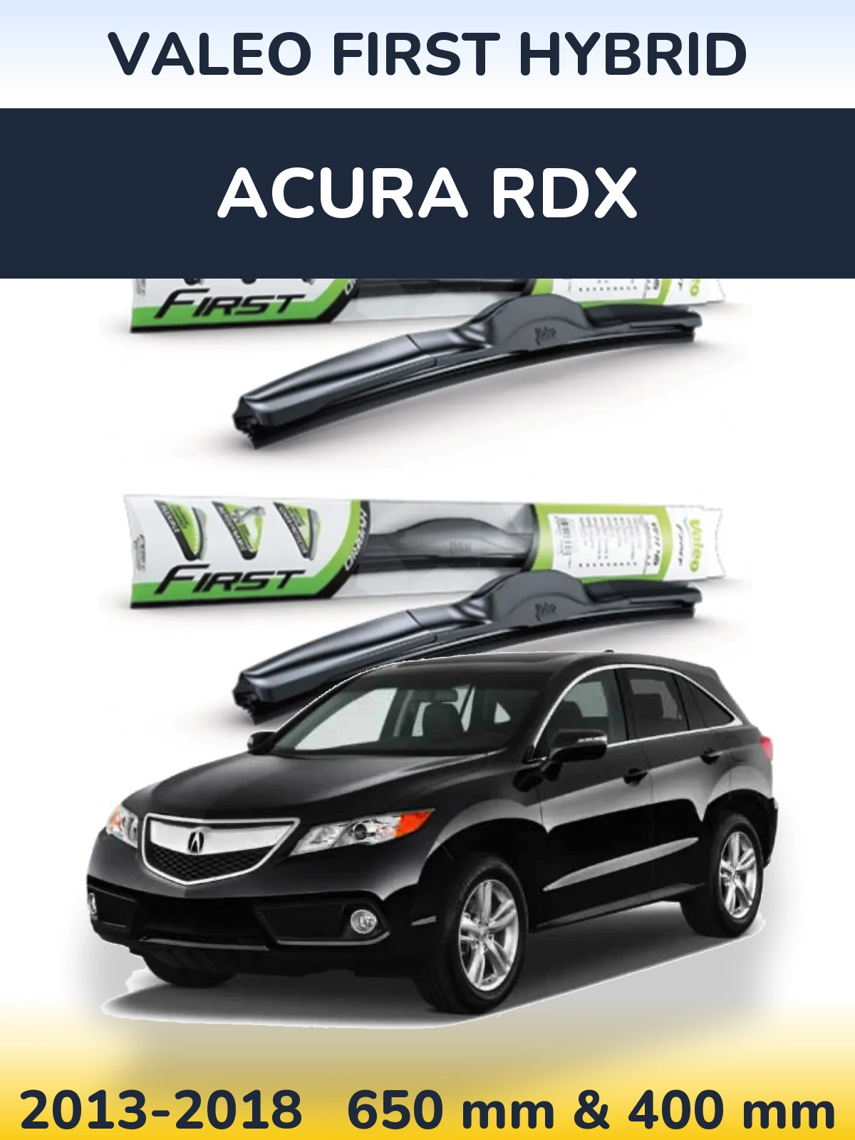 Torkarblad Valeo First Hybrid för Acura RDX