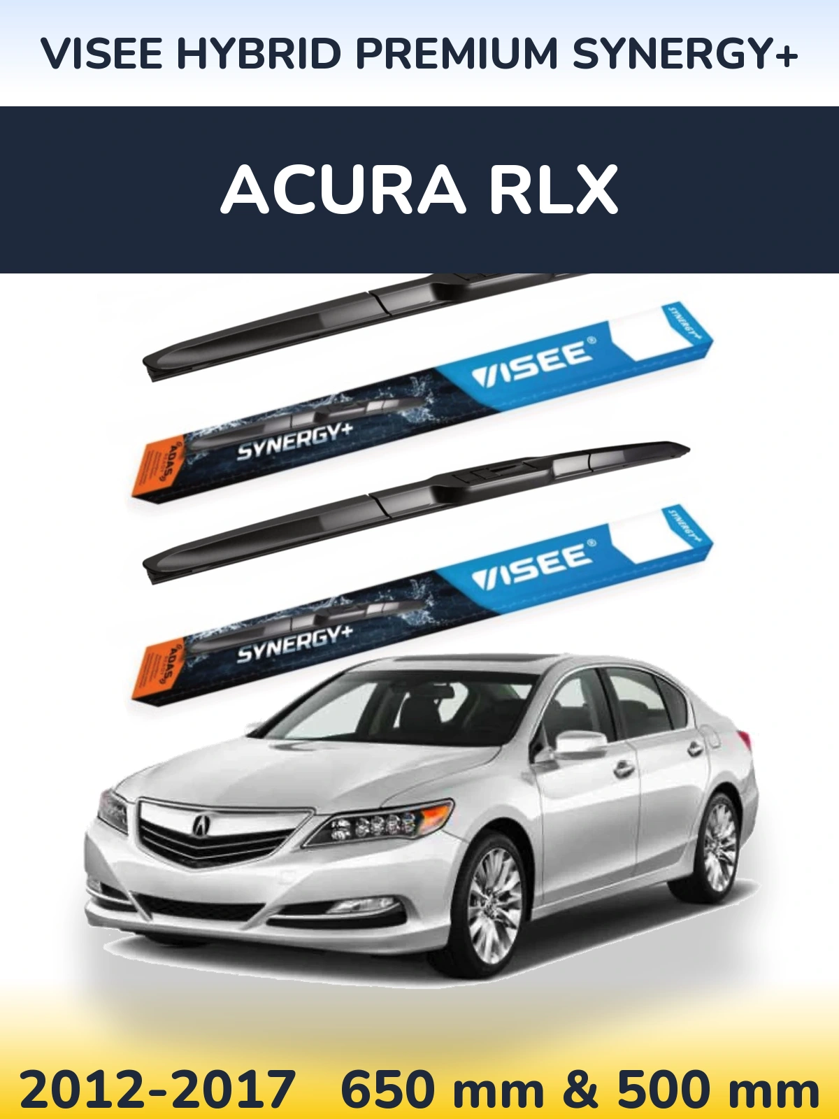 Torkarblad VISEE HYBRID PREMIUM SYNERGY+ för Acura RLX