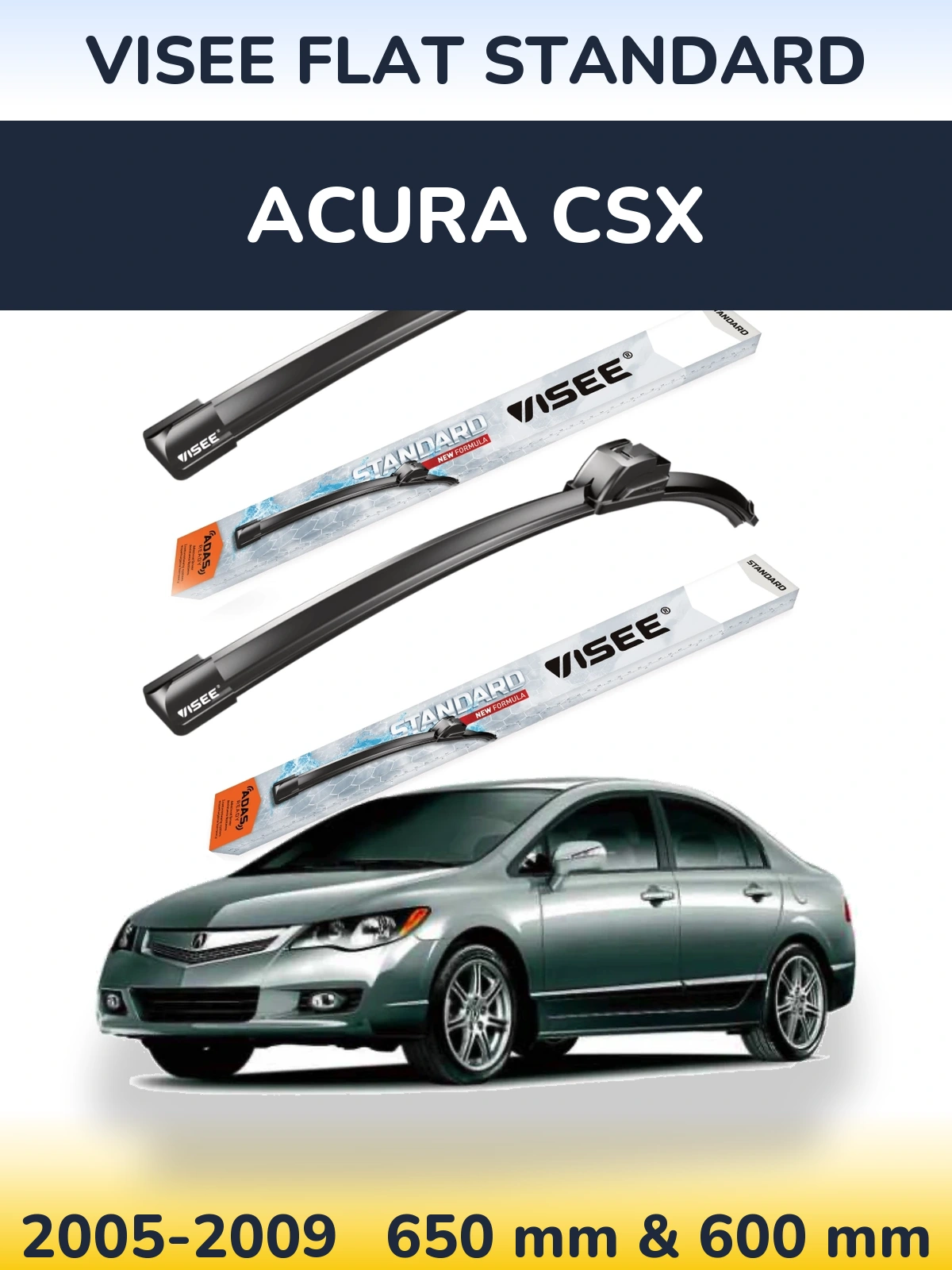Torkarblad VISEE FLAT STANDARD för Acura CSX