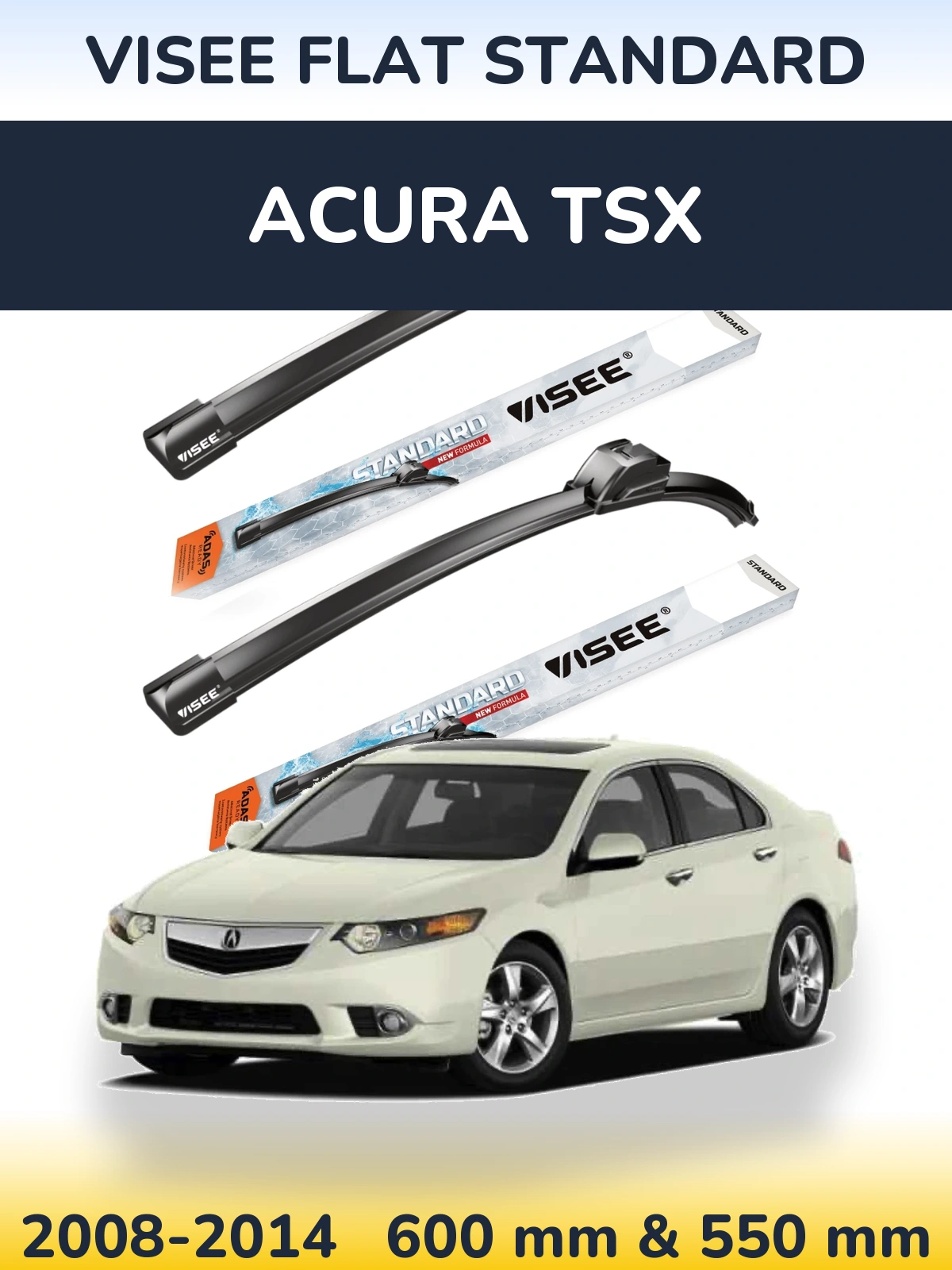Front wiper blade set VISEE FLAT STANDARD 600 & 550 mm for Acura TSX 2008-2014