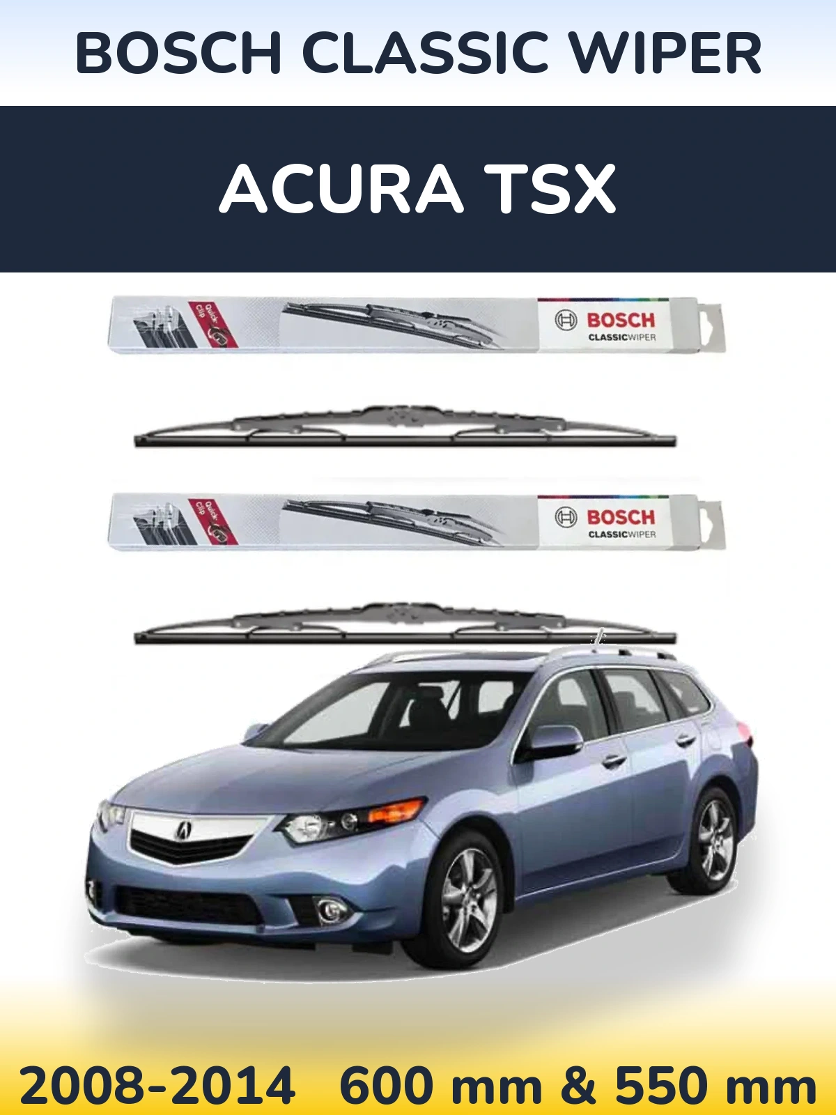 Комплект передніх щіток BOSCH Classic Wiper 600 & 550 мм для Acura TSX 2008-2014