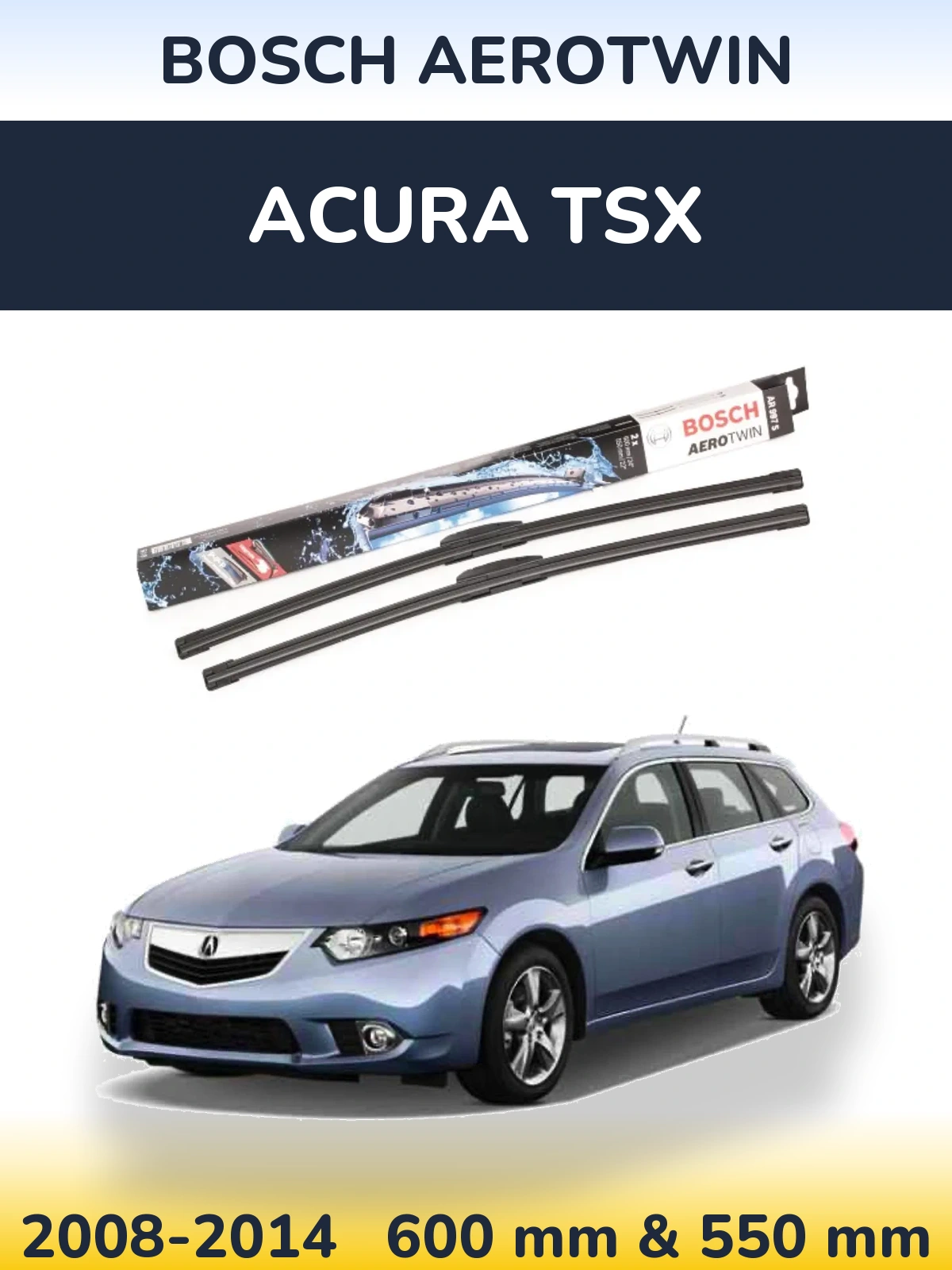 Комплект передніх щіток BOSCH AeroTwin 600 & 550 мм для Acura TSX 2008-2014
