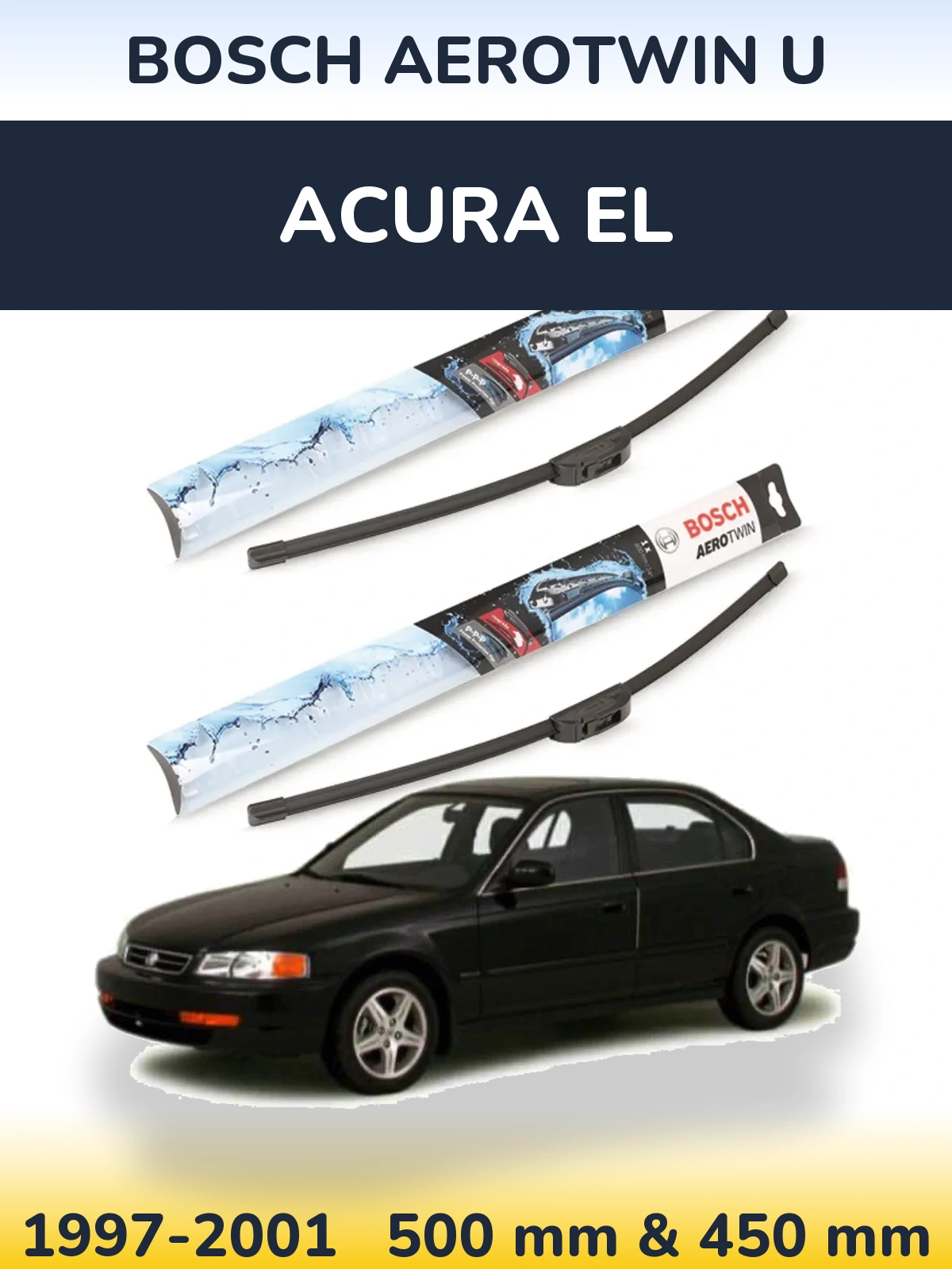 Torkarblad BOSCH AeroTwin U för Acura EL