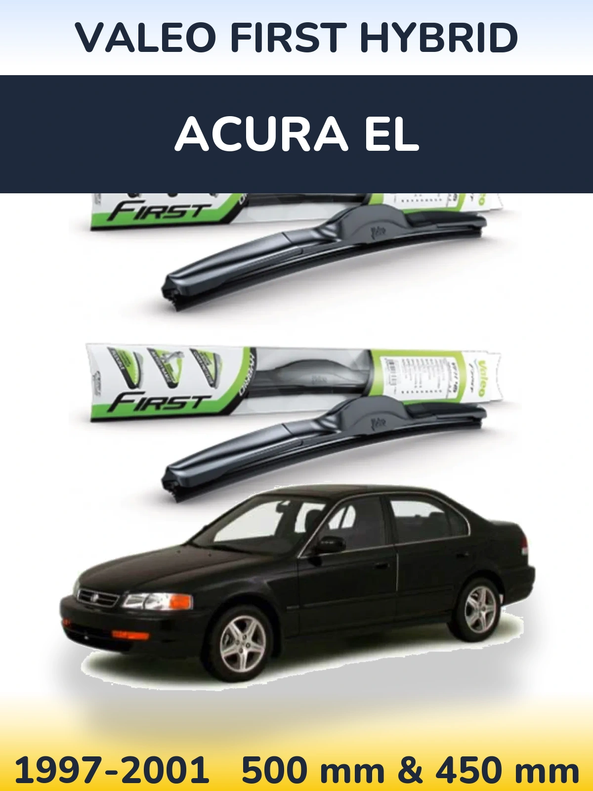 Комплект передних дворников Valeo First Hybrid 500 & 450 мм для Acura EL 1997-2001