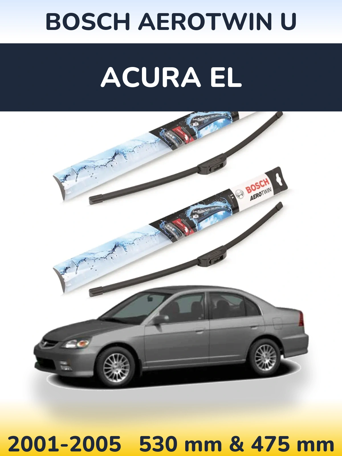 Torkarblad BOSCH AeroTwin U för Acura EL