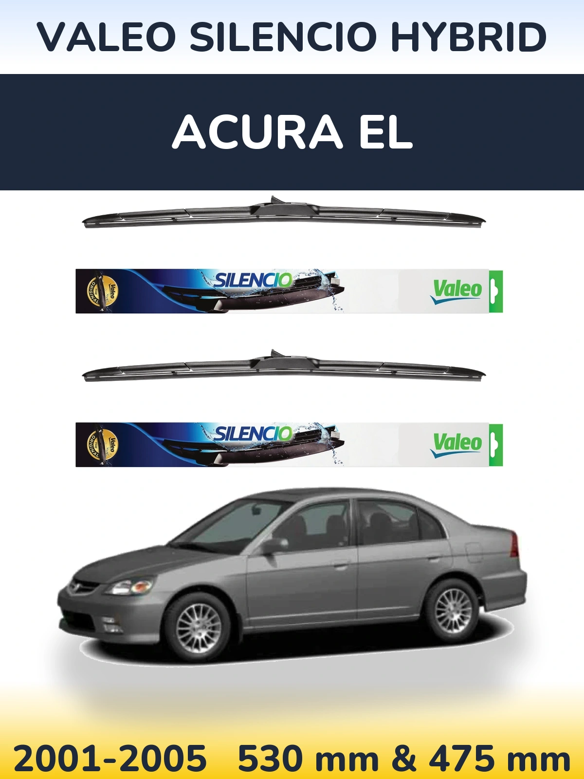 Torkarblad Valeo Silencio Hybrid för Acura EL