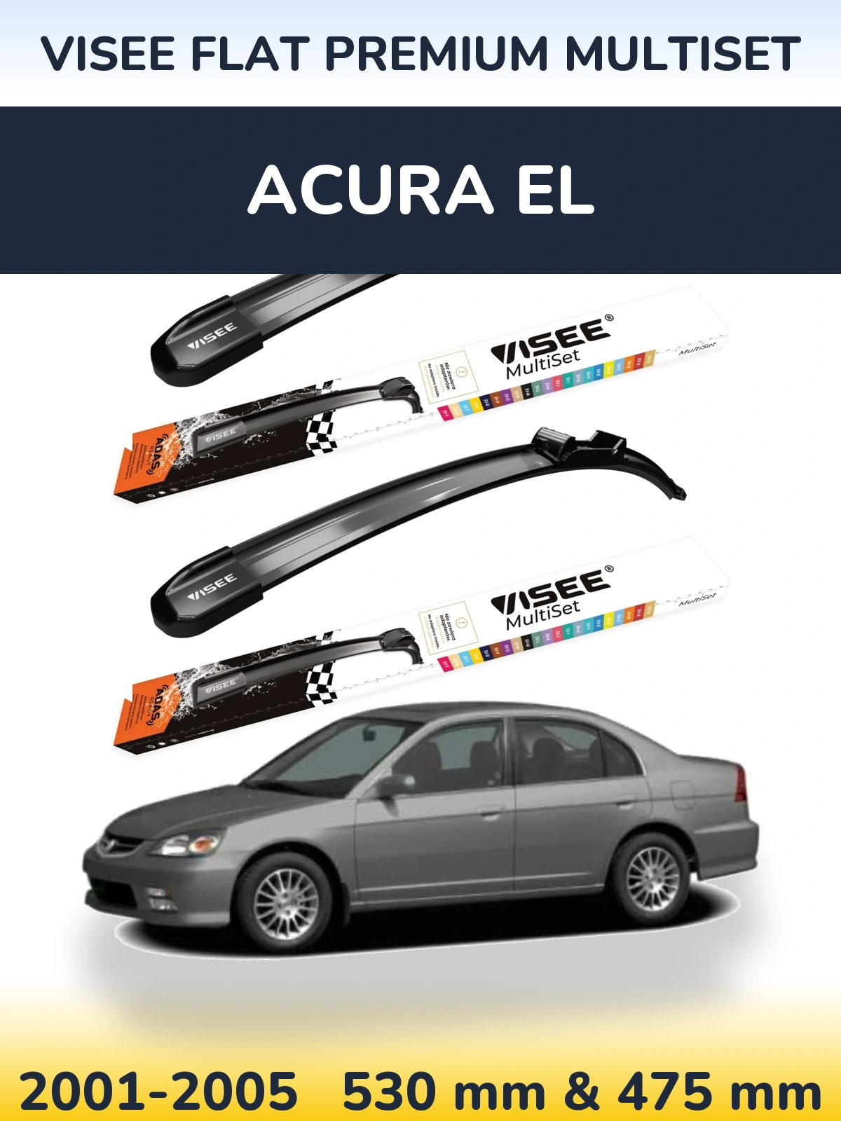 Torkarblad VISEE FLAT PREMIUM MultiSet för Acura EL