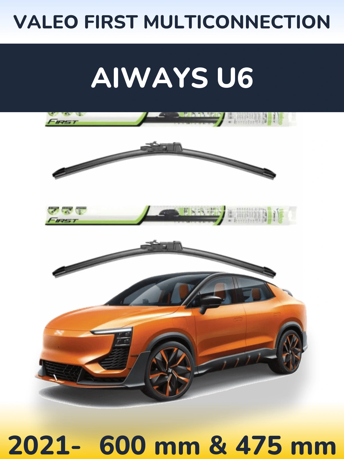 Комплект передніх щіток Valeo First MultiConnection 600 & 475 мм для Aiways U6 2021-2026