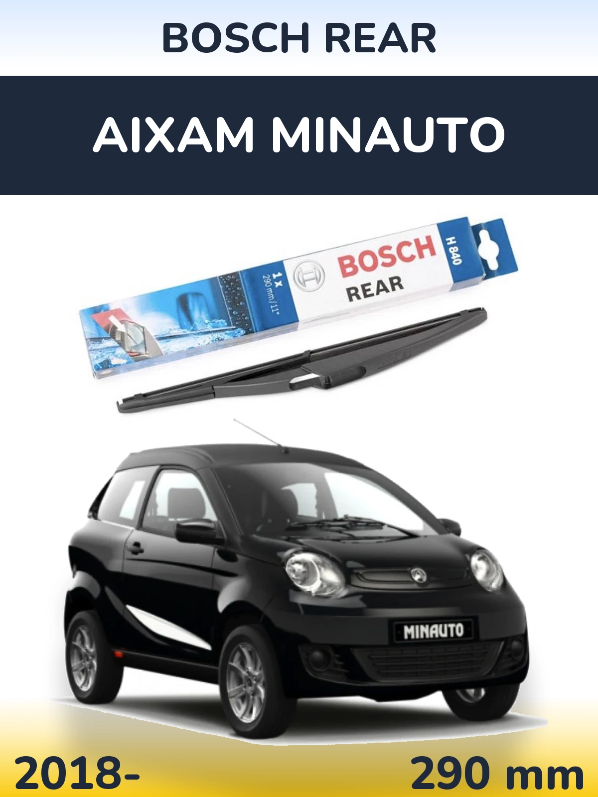 Задня щітка BOSCH Rear 290 мм для Aixam Minauto 2018-2026