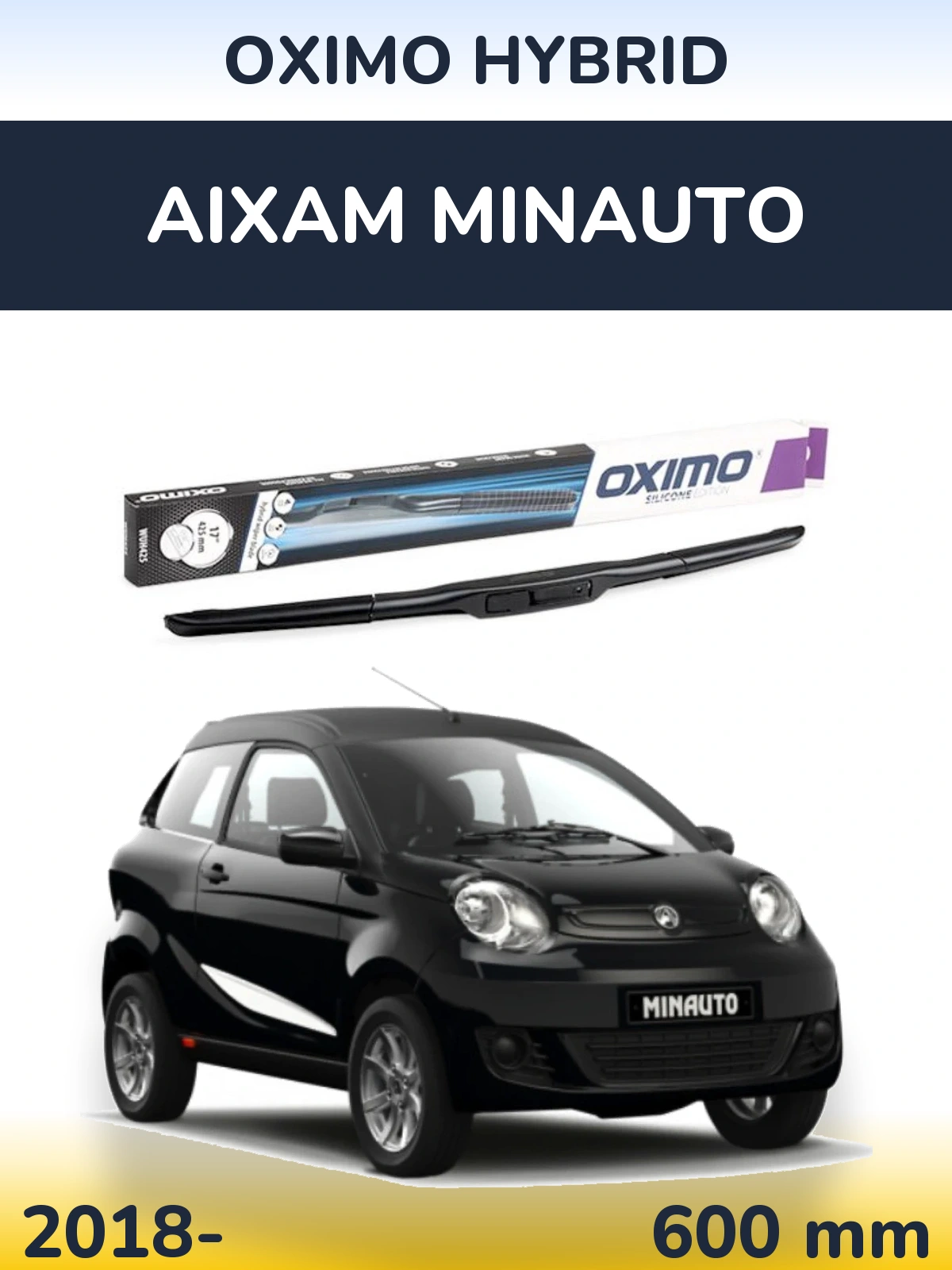 Передня щітка Oximo Hybrid 600 мм для Aixam Minauto 2018-2026